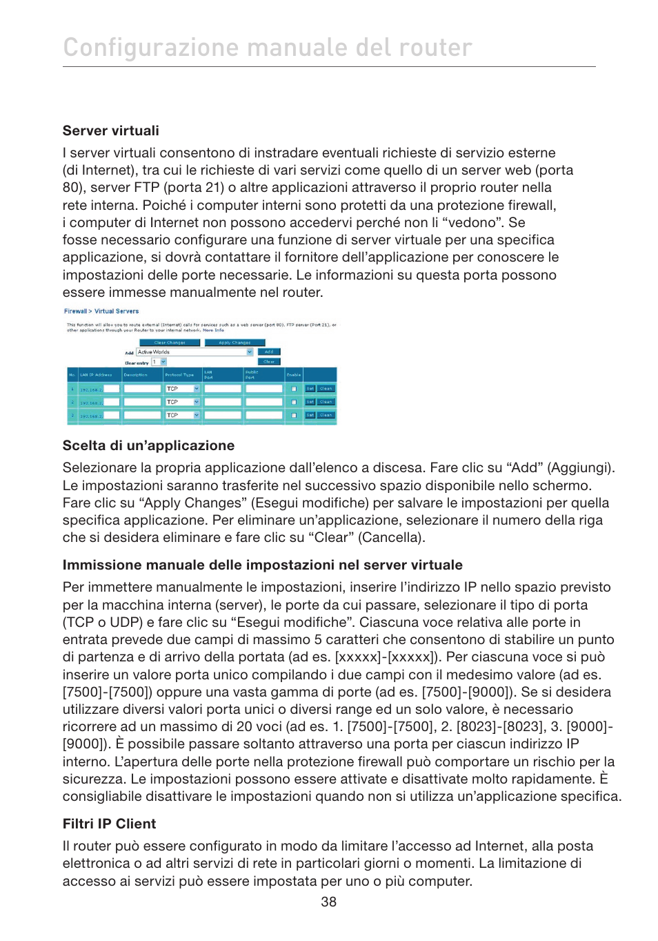 Configurazione manuale del router | Belkin F5D7632EA4A User Manual | Page 459 / 504