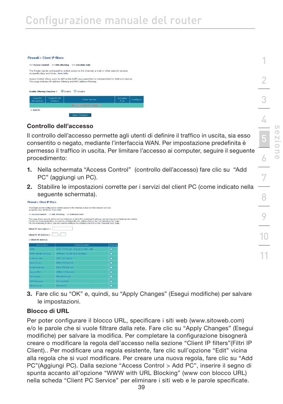 Configurazione manuale del router | Belkin F5D7632EA4A User Manual | Page 460 / 504