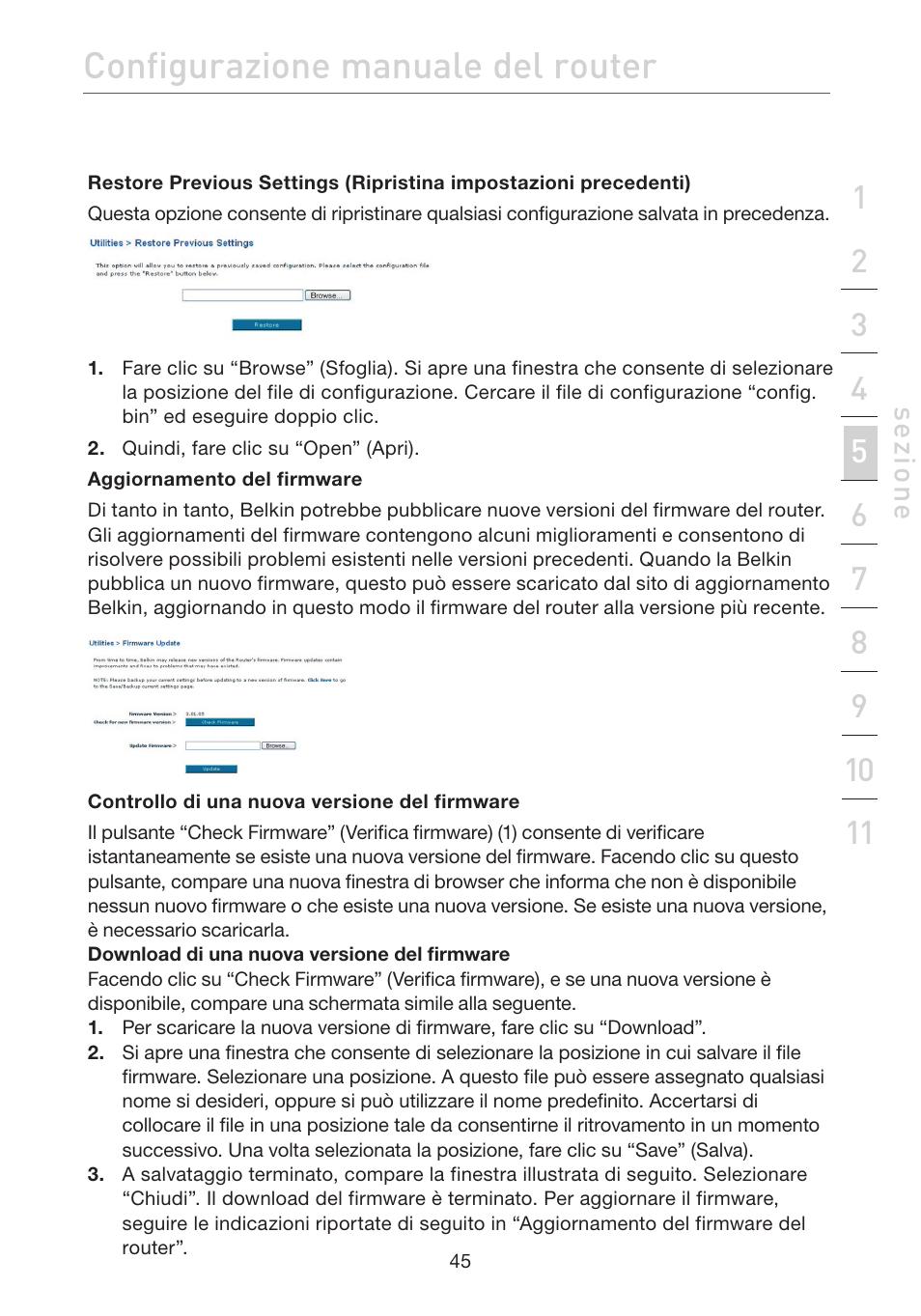 Configurazione manuale del router | Belkin F5D7632EA4A User Manual | Page 466 / 504