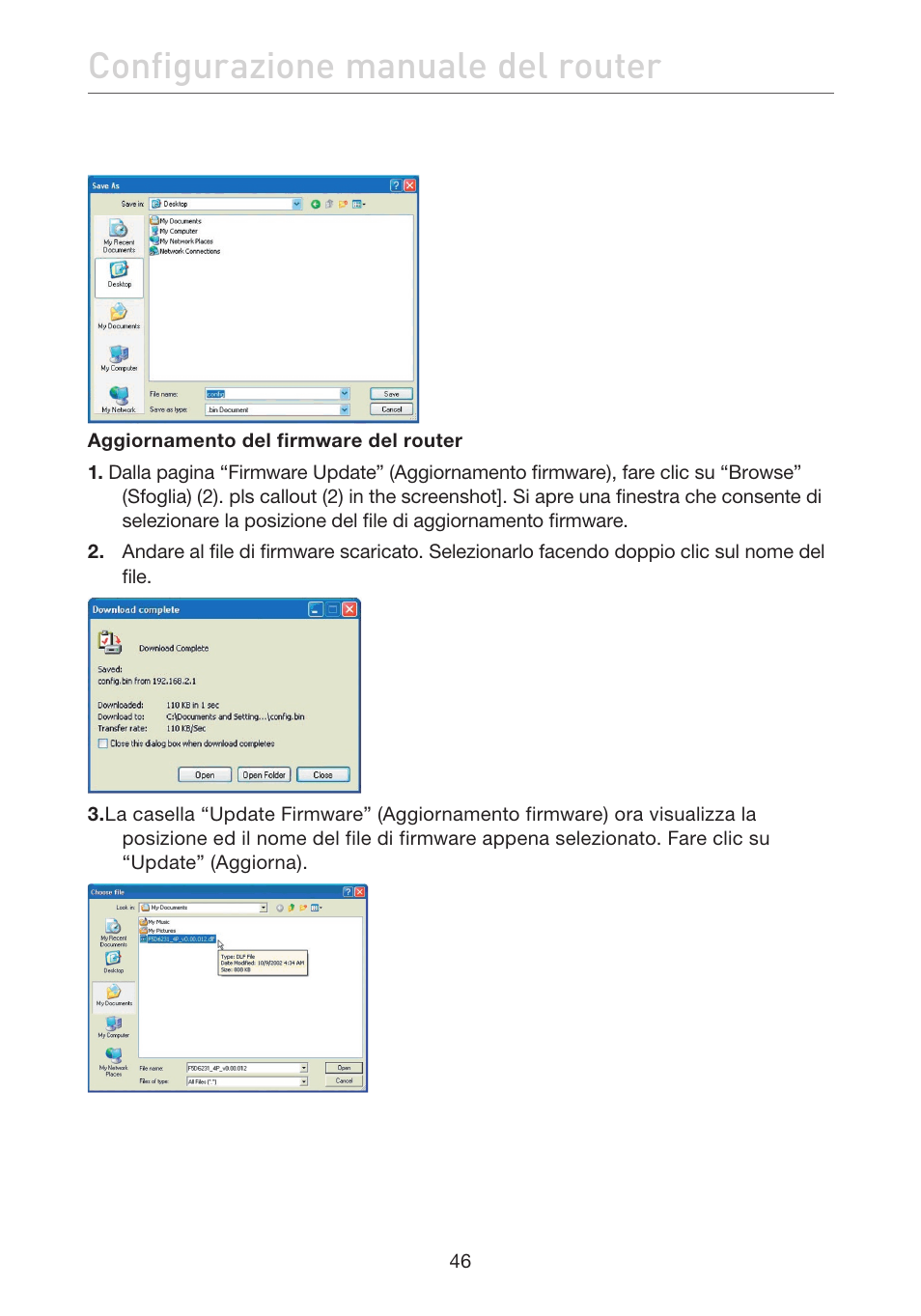 Configurazione manuale del router | Belkin F5D7632EA4A User Manual | Page 467 / 504