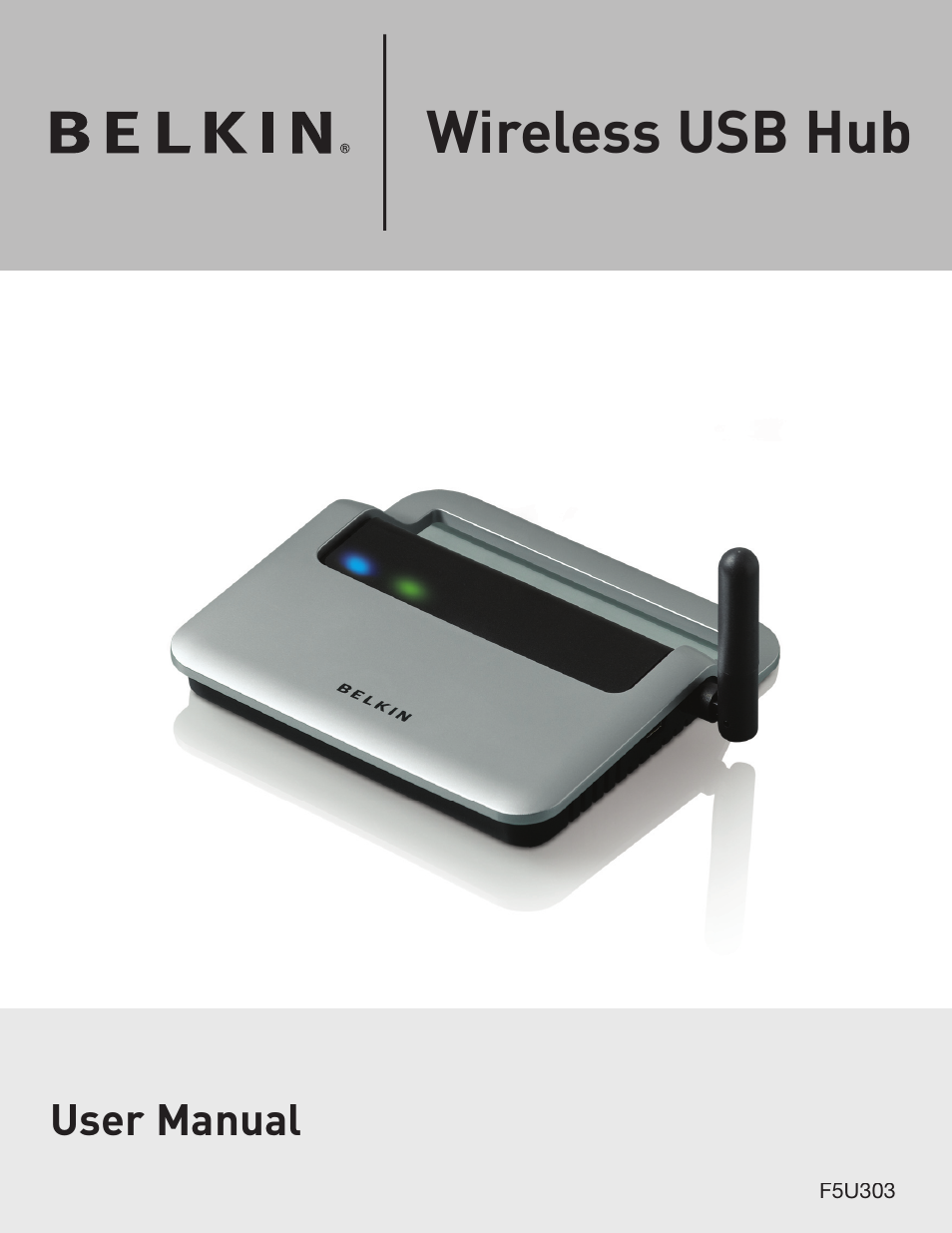 Wireless usb hub | Belkin Wireless USB Hub F5U303 User Manual | Page 2 / 28