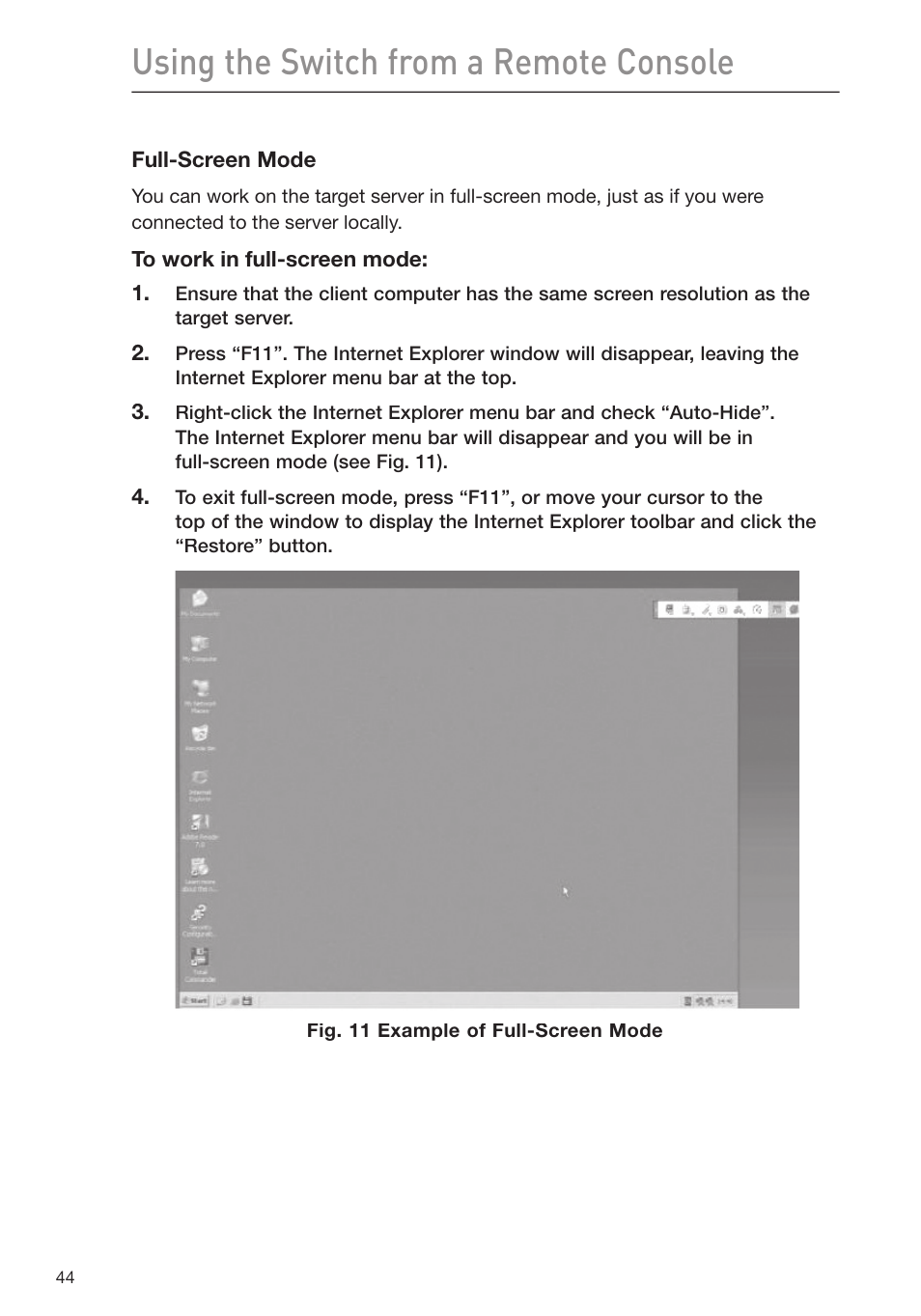 Using the switch from a remote console | Belkin F1DP116Gea User Manual | Page 48 / 84