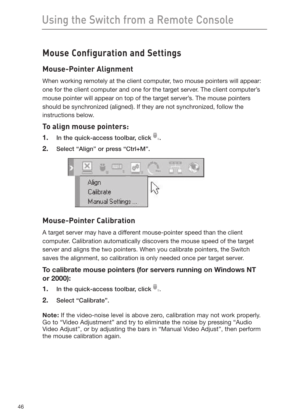 Using the switch from a remote console, Mouse configuration and settings | Belkin F1DP116Gea User Manual | Page 50 / 84