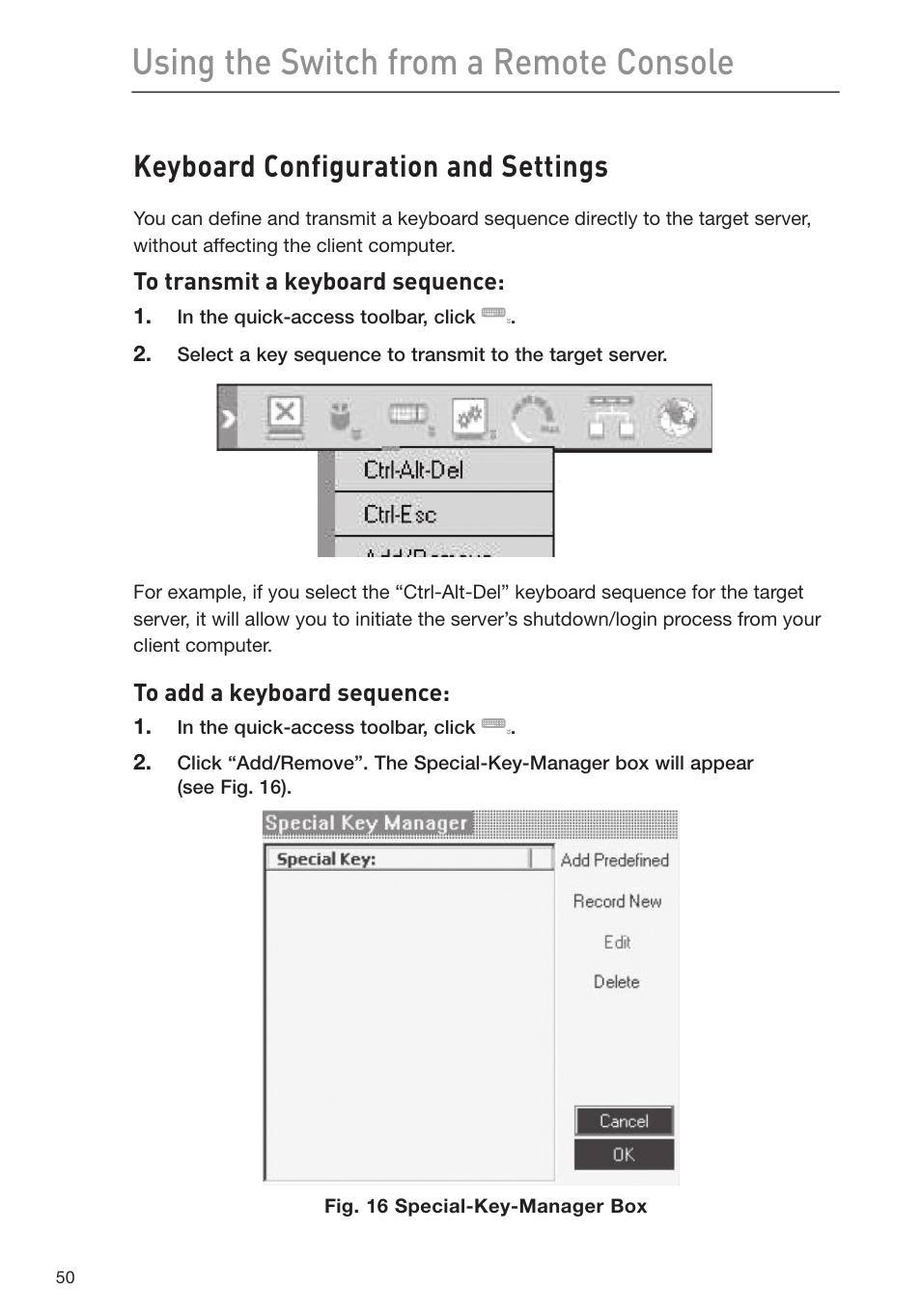 Using the switch from a remote console, Keyboard configuration and settings | Belkin F1DP116Gea User Manual | Page 54 / 84