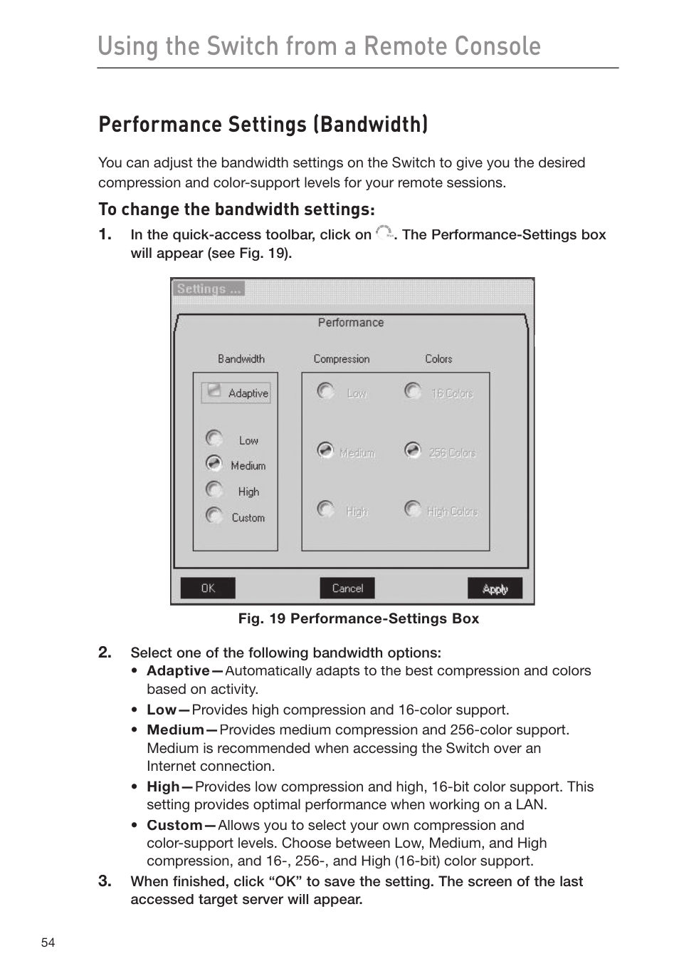 Using the switch from a remote console, Performance settings (bandwidth) | Belkin F1DP116Gea User Manual | Page 58 / 84