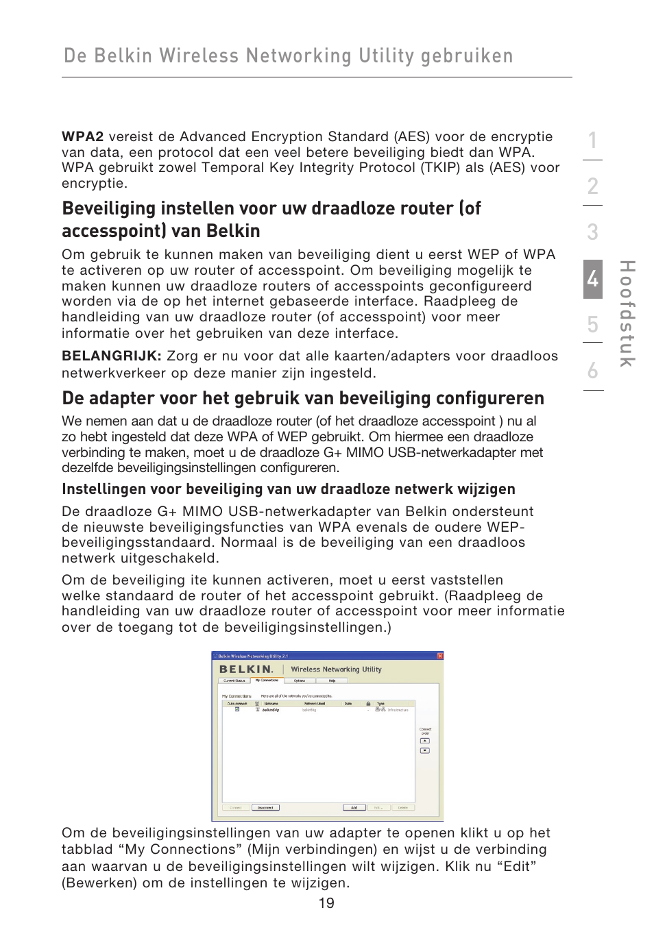 De belkin wireless networking utility gebruiken, Hoo fd st u k | Belkin F5D9050UK User Manual | Page 146 / 251