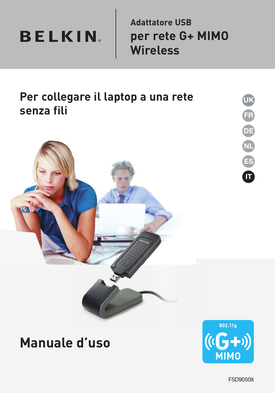 Manuale d’uso, Per rete g+ mimo wireless, Per collegare il laptop a una rete senza fili | Belkin F5D9050UK User Manual | Page 210 / 251