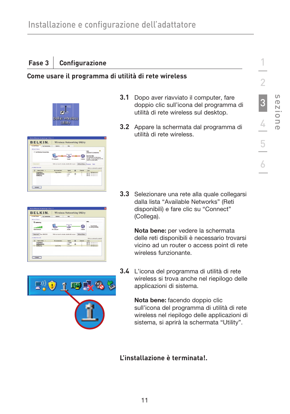 Installazione e configurazione dell’adattatore, Se zio n e | Belkin F5D9050UK User Manual | Page 222 / 251