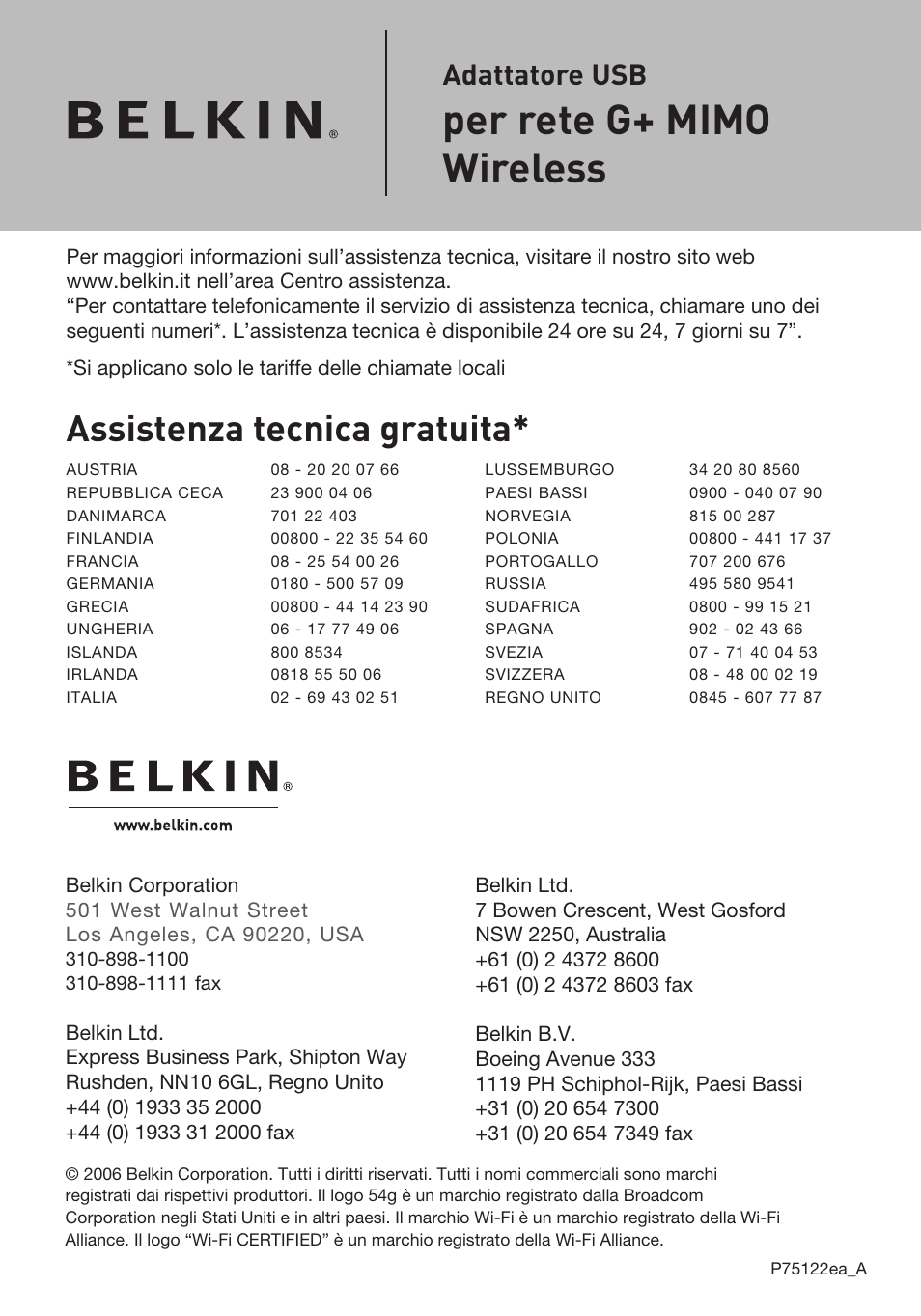 Per rete g+ mimo wireless, Assistenza tecnica gratuita, Adattatore usb | Belkin F5D9050UK User Manual | Page 251 / 251