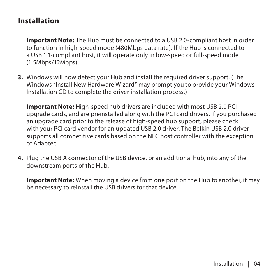Installation | Belkin USP Plus Hub F5U307 User Manual | Page 7 / 12