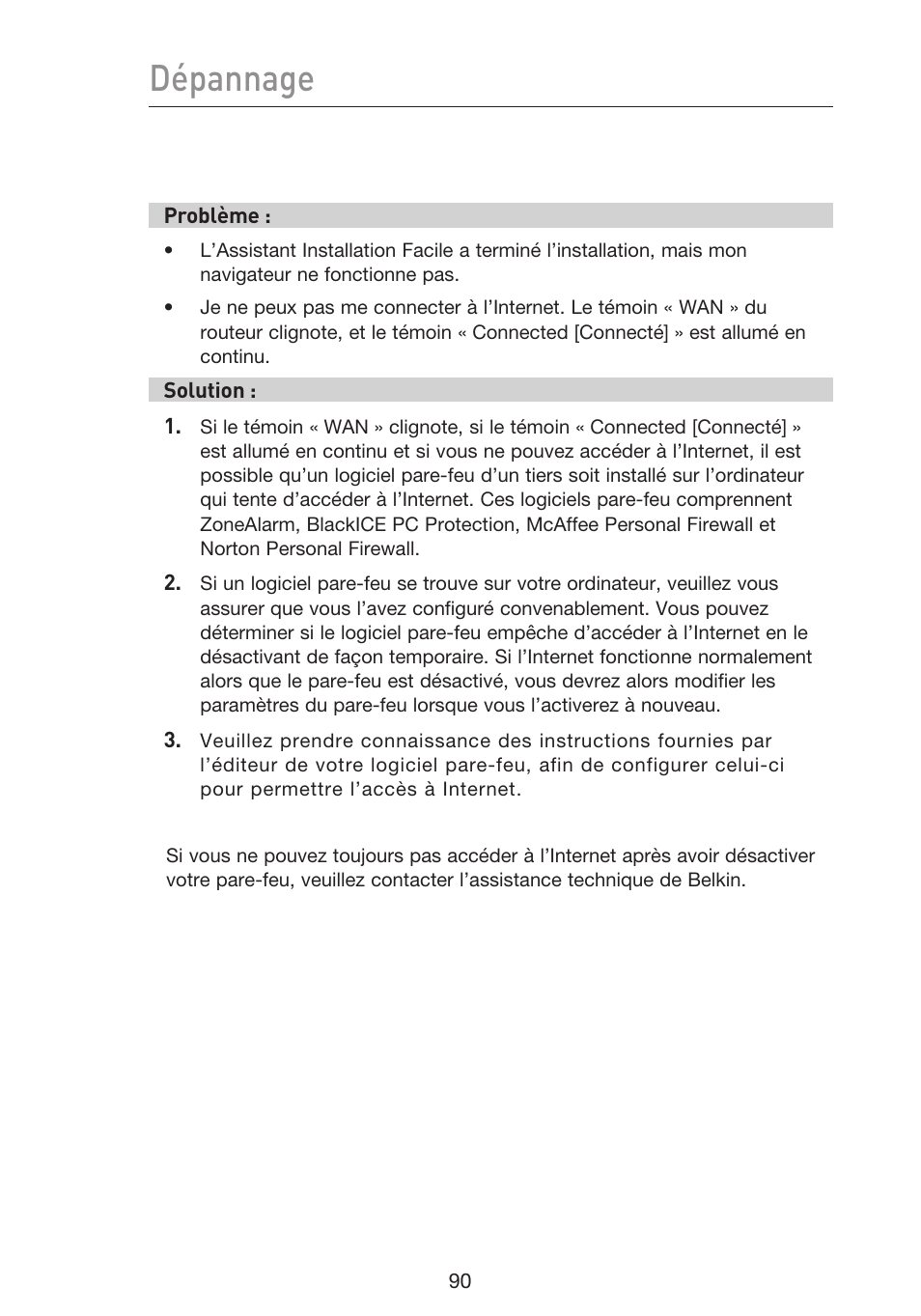 Dépannage | Belkin F5D9230UK4 User Manual | Page 204 / 667