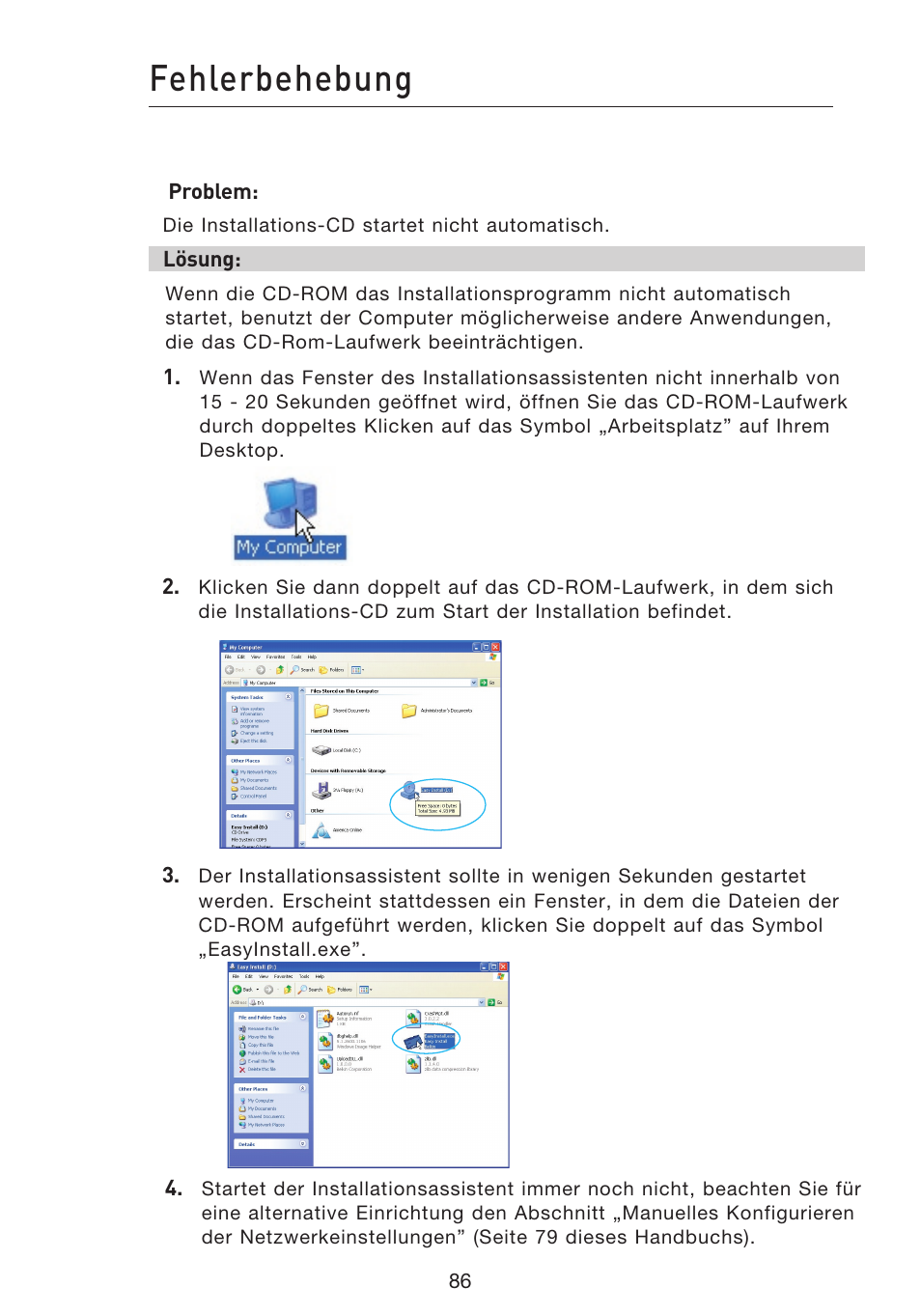 Fehlerbehebung | Belkin F5D9230UK4 User Manual | Page 311 / 667