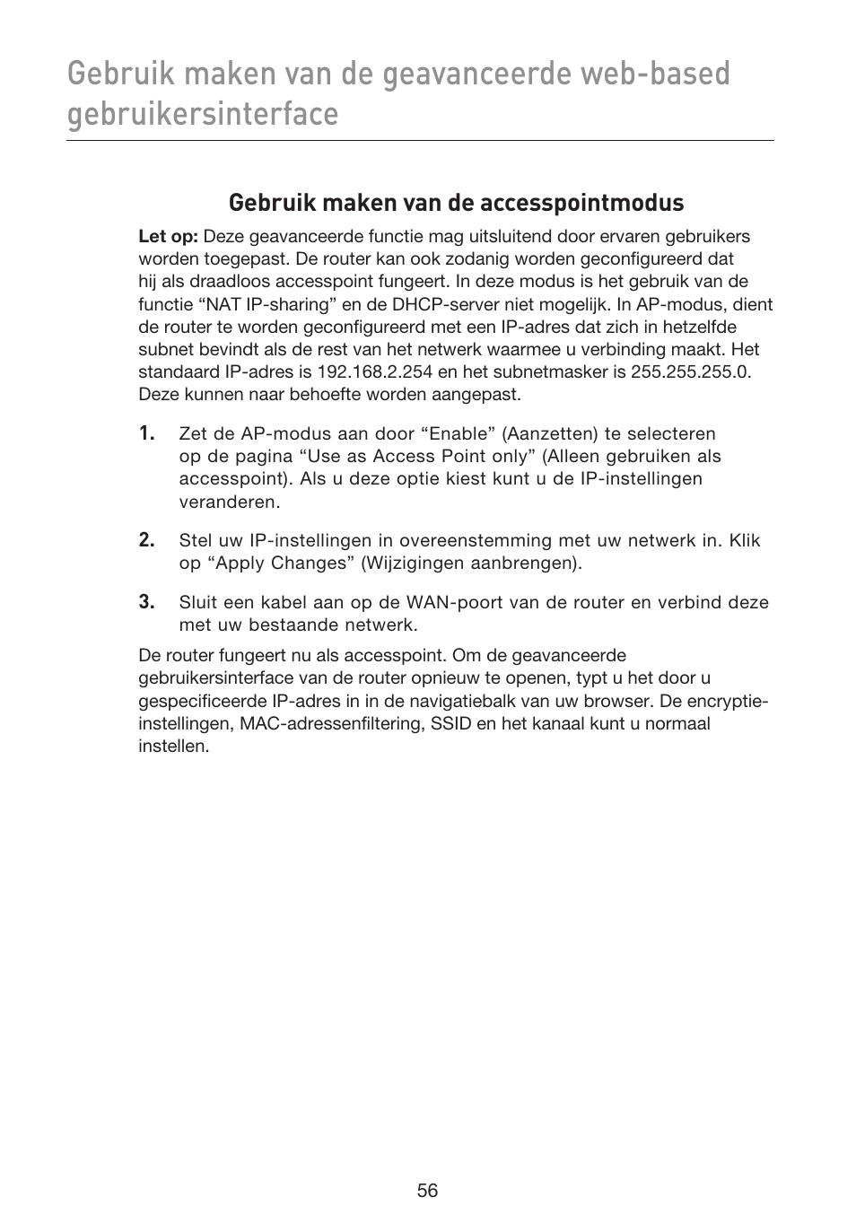 Gebruik maken van de accesspointmodus | Belkin F5D9230UK4 User Manual | Page 392 / 667