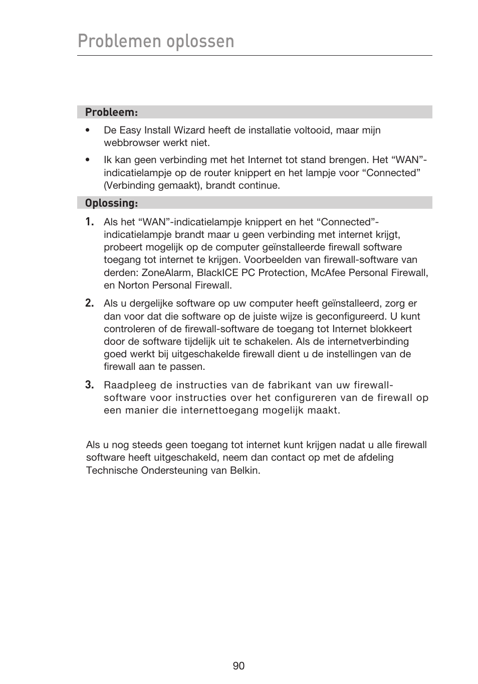 Problemen oplossen | Belkin F5D9230UK4 User Manual | Page 426 / 667