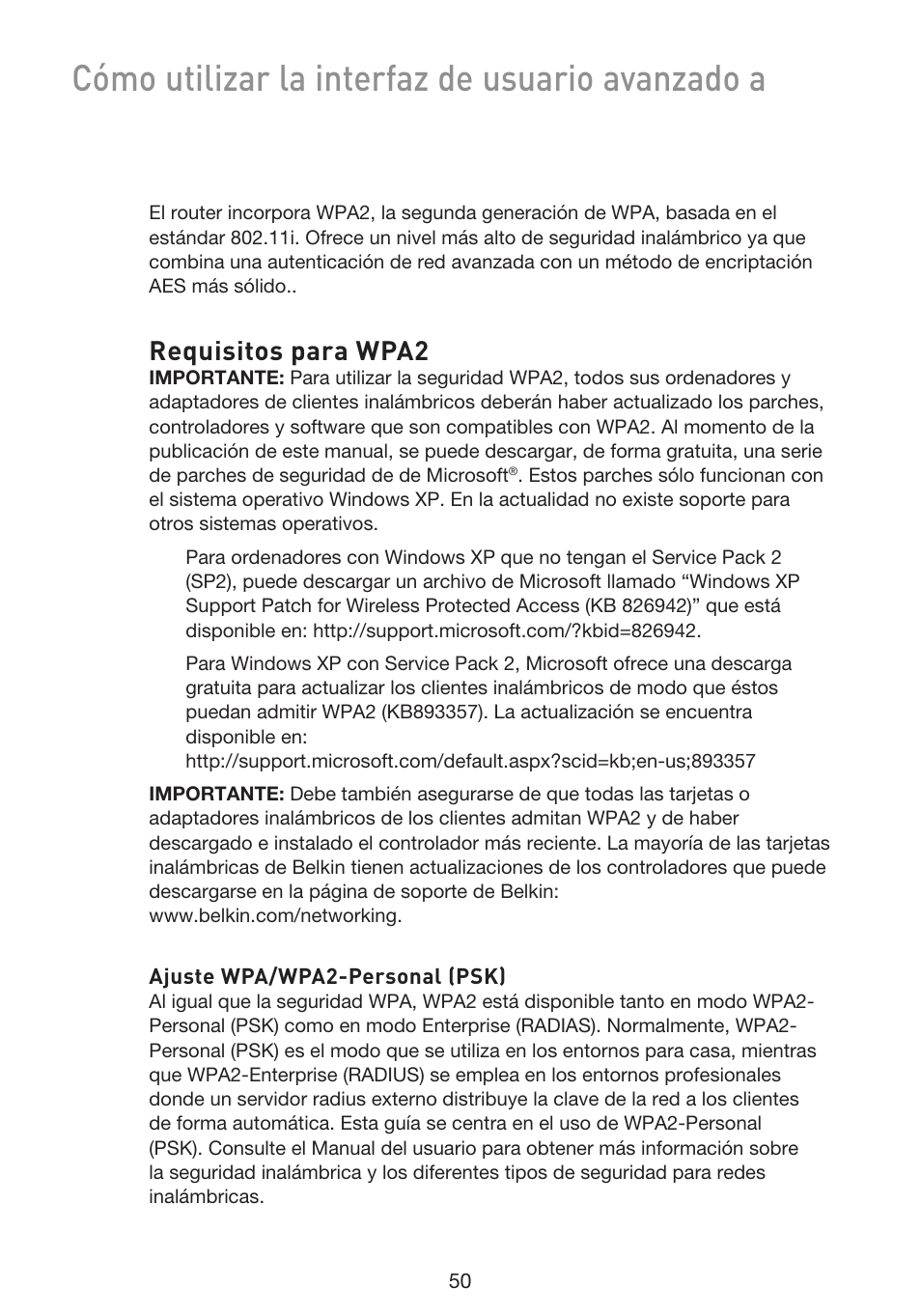 Cómo utilizar la interfaz de usuario avanzado a, Requisitos para wpa2 | Belkin F5D9230UK4 User Manual | Page 497 / 667