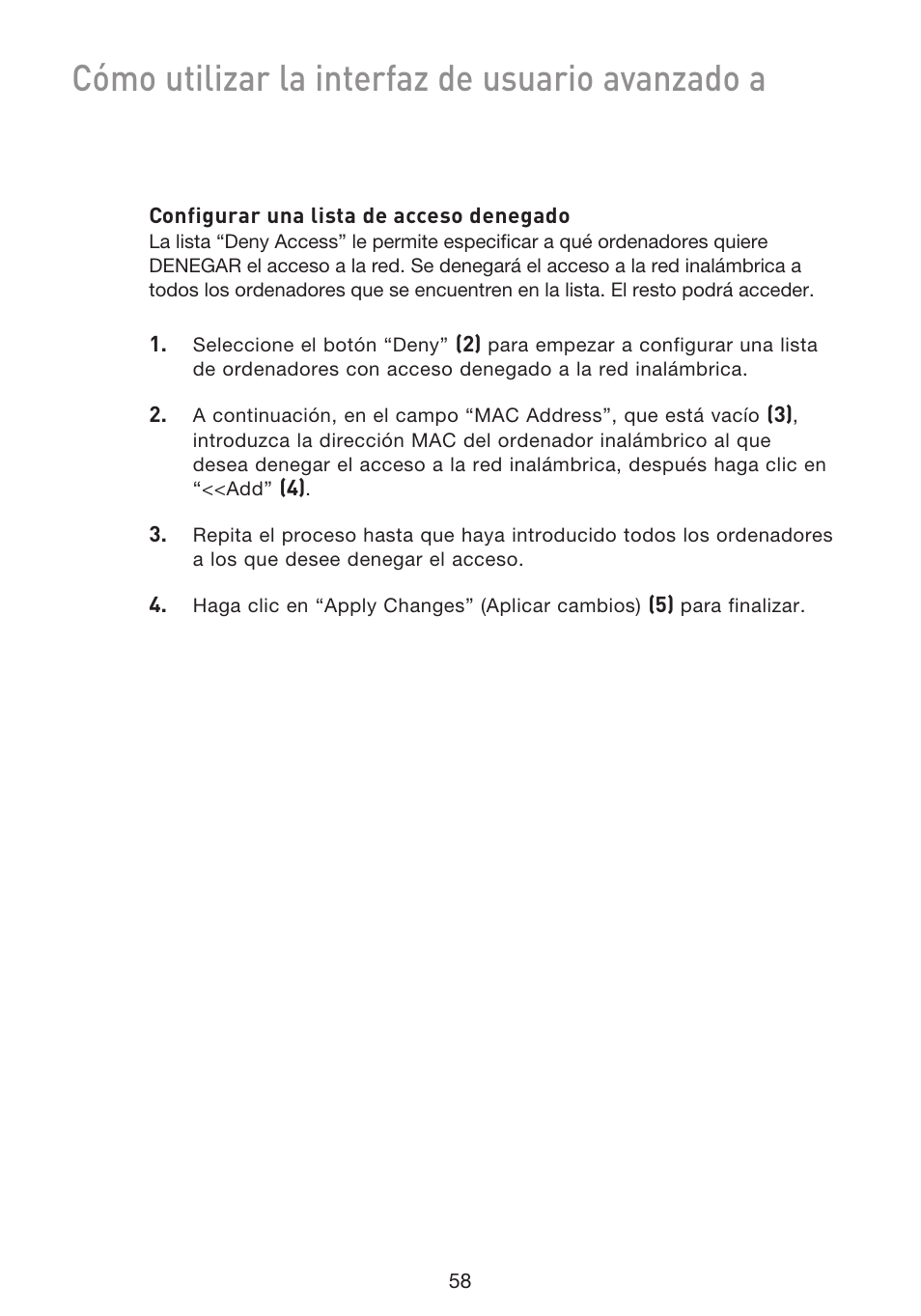Cómo utilizar la interfaz de usuario avanzado a | Belkin F5D9230UK4 User Manual | Page 505 / 667