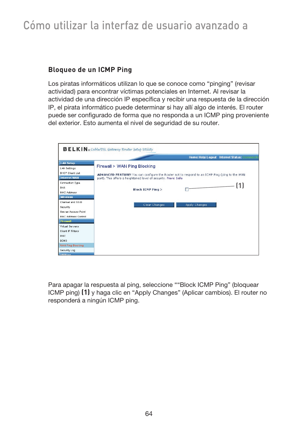 Cómo utilizar la interfaz de usuario avanzado a | Belkin F5D9230UK4 User Manual | Page 511 / 667