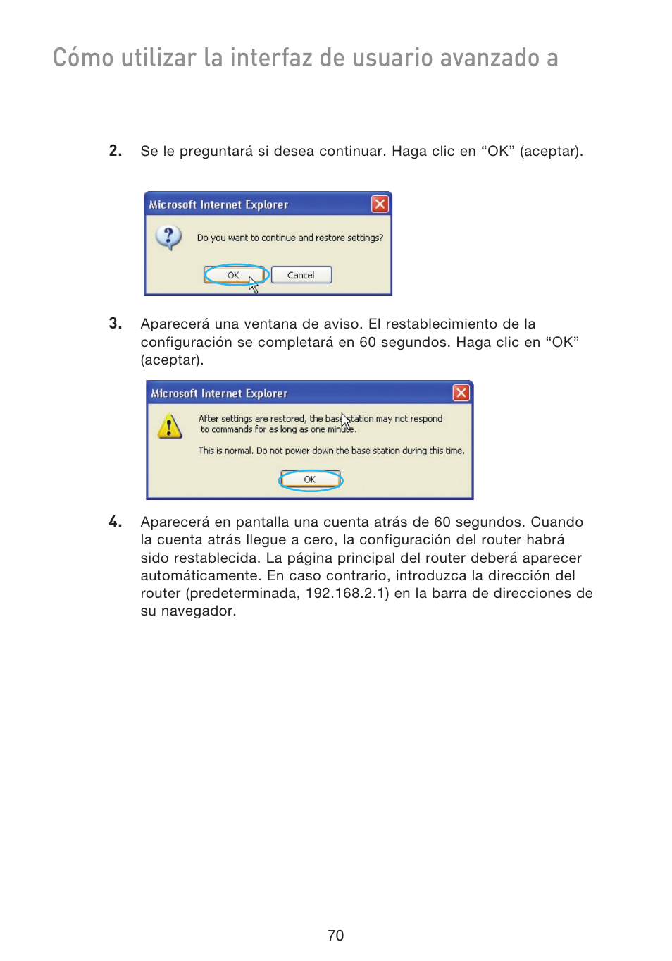Cómo utilizar la interfaz de usuario avanzado a | Belkin F5D9230UK4 User Manual | Page 517 / 667