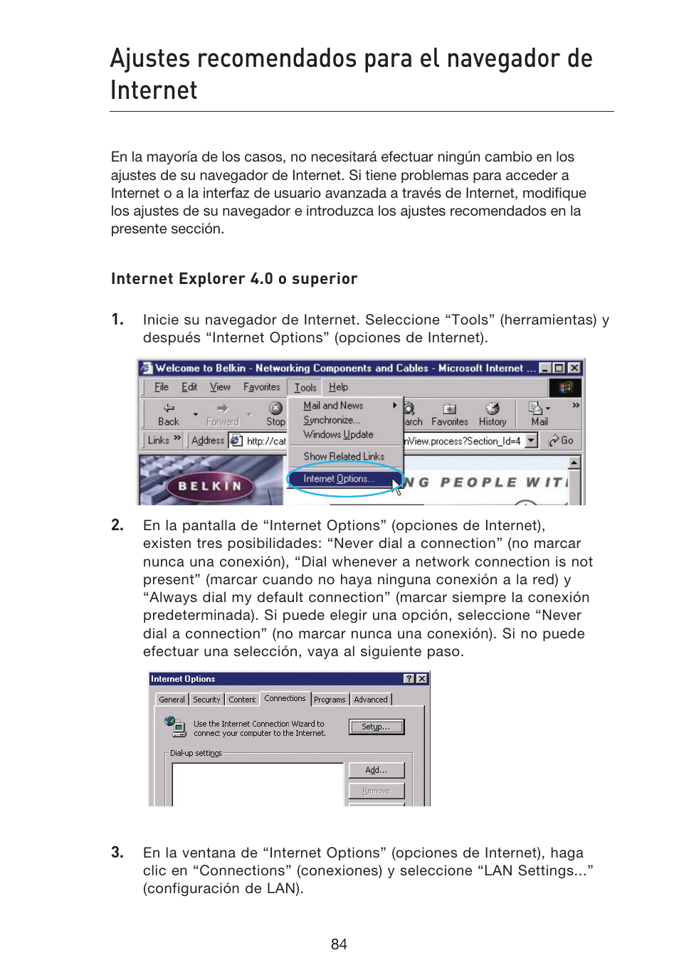 Ajustes recomendados para el navegador de internet | Belkin F5D9230UK4 User Manual | Page 531 / 667