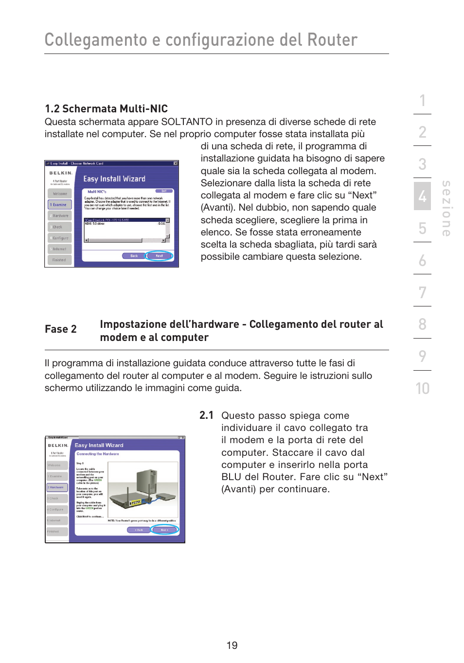 Collegamento e configurazione del router | Belkin F5D9230UK4 User Manual | Page 577 / 667