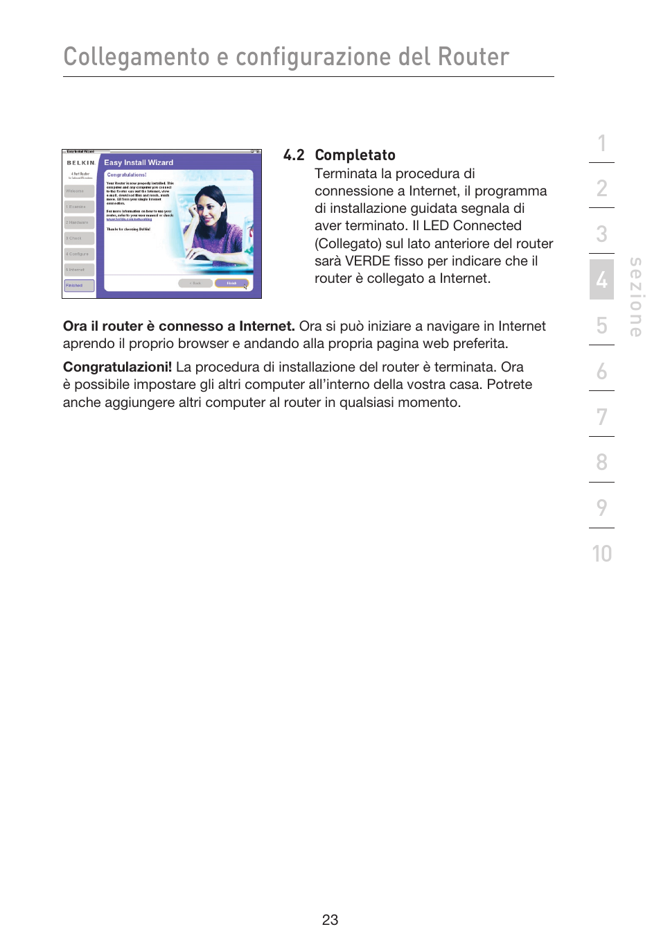 Collegamento e configurazione del router | Belkin F5D9230UK4 User Manual | Page 581 / 667