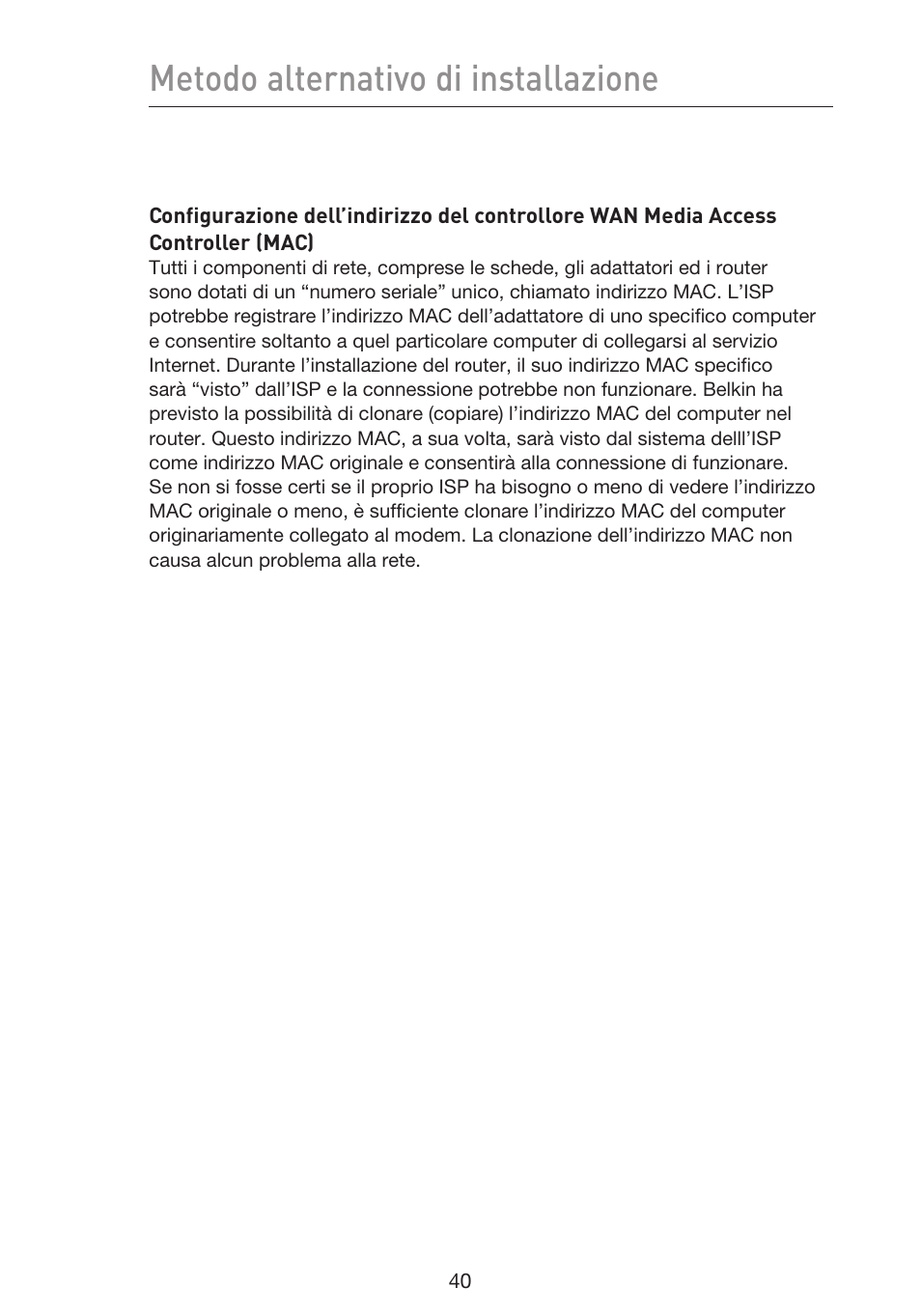 Metodo alternativo di installazione | Belkin F5D9230UK4 User Manual | Page 598 / 667