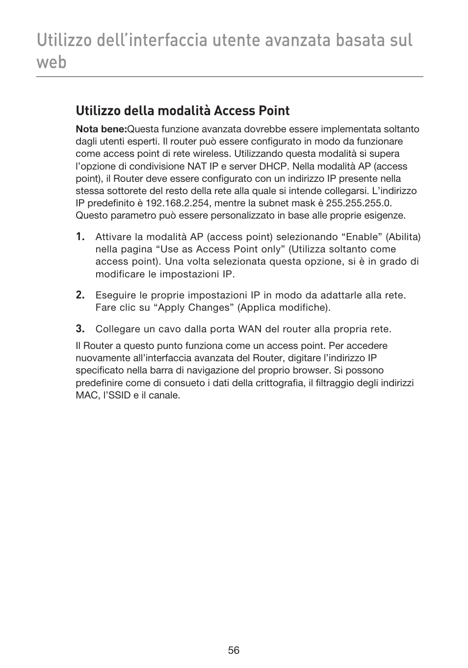 Utilizzo della modalità access point | Belkin F5D9230UK4 User Manual | Page 614 / 667