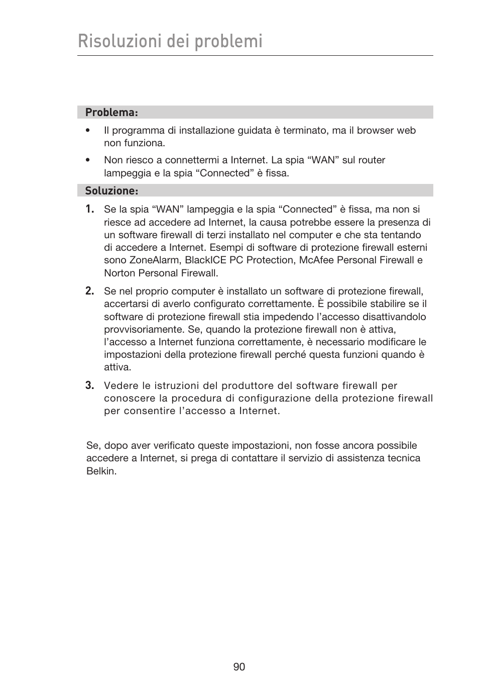 Risoluzioni dei problemi | Belkin F5D9230UK4 User Manual | Page 648 / 667