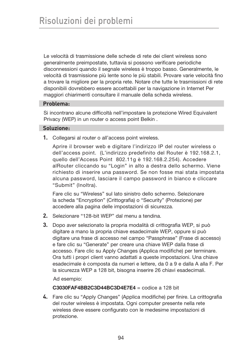 Risoluzioni dei problemi | Belkin F5D9230UK4 User Manual | Page 652 / 667