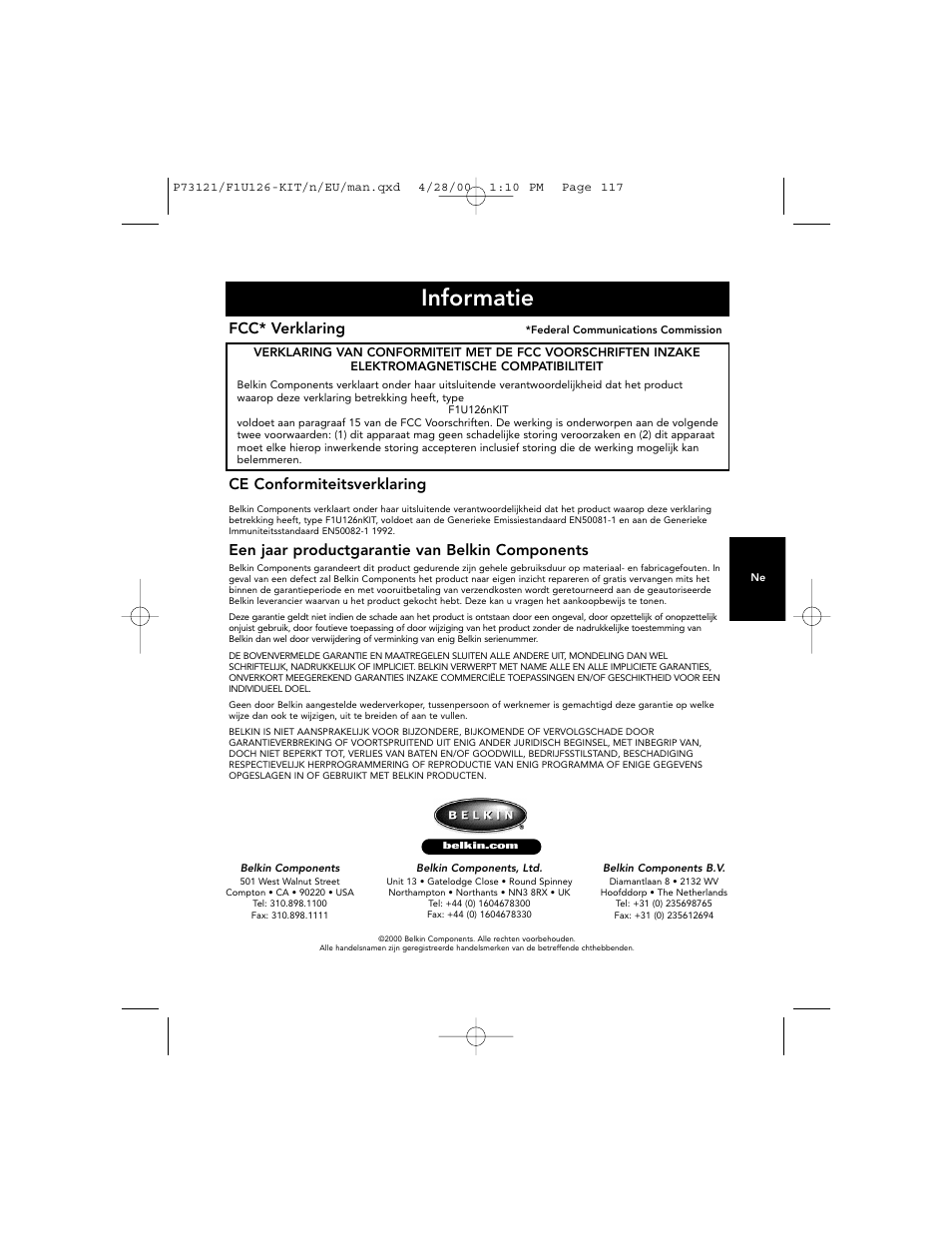 Informatie, Fcc* verklaring, Ce conformiteitsverklaring | Een jaar productgarantie van belkin components | Belkin F1U126-KIT User Manual | Page 120 / 148