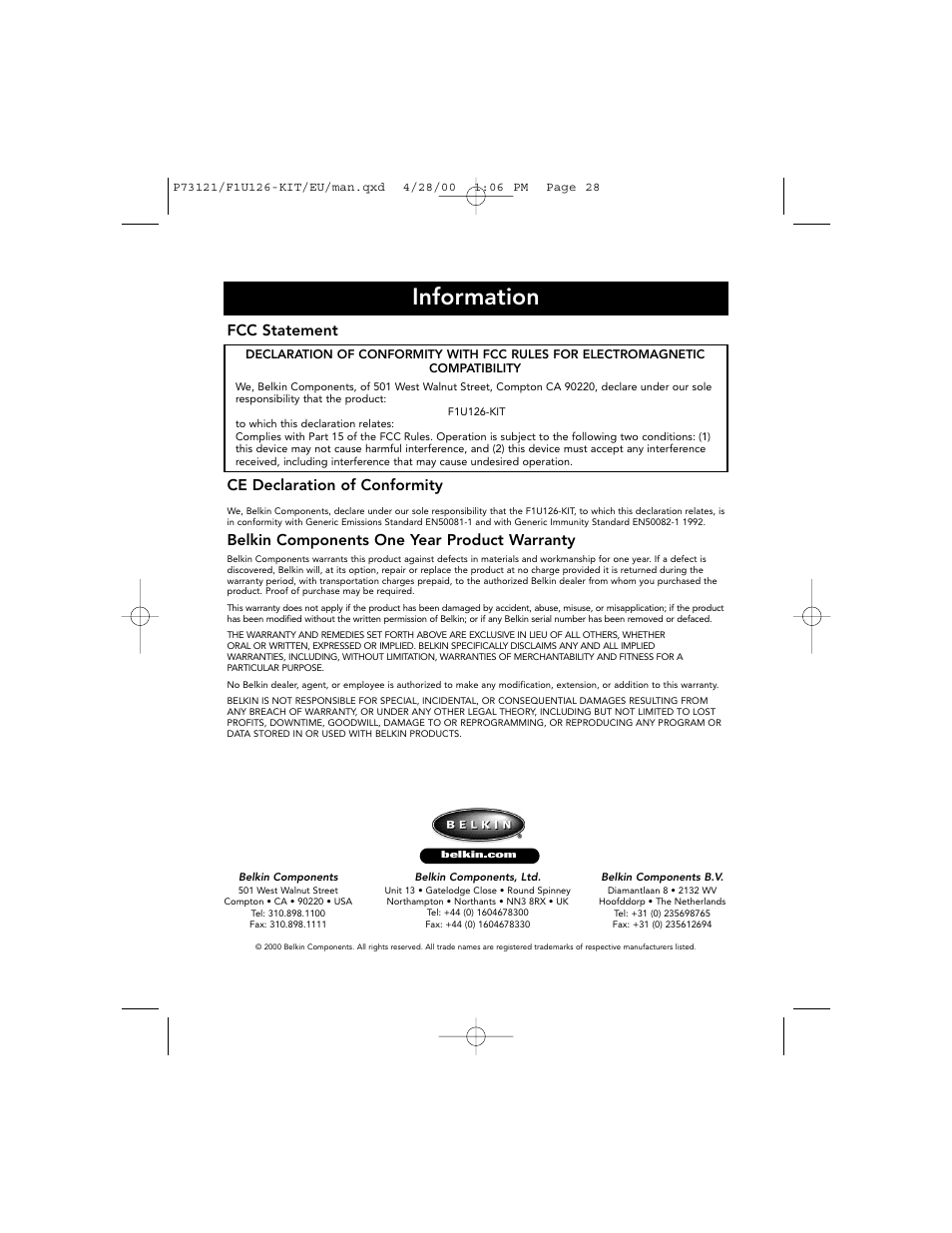 Information, Fcc statement, Ce declaration of conformity | Belkin components one year product warranty | Belkin F1U126-KIT User Manual | Page 32 / 148