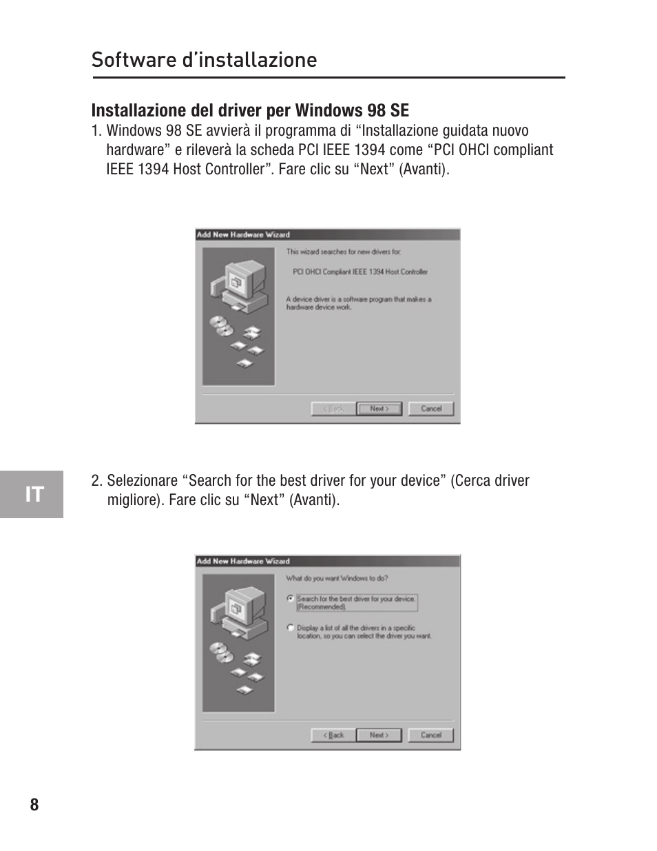 Installazione del driver per windows 98 se, Software d’installazione | Belkin F5U502 User Manual | Page 102 / 112