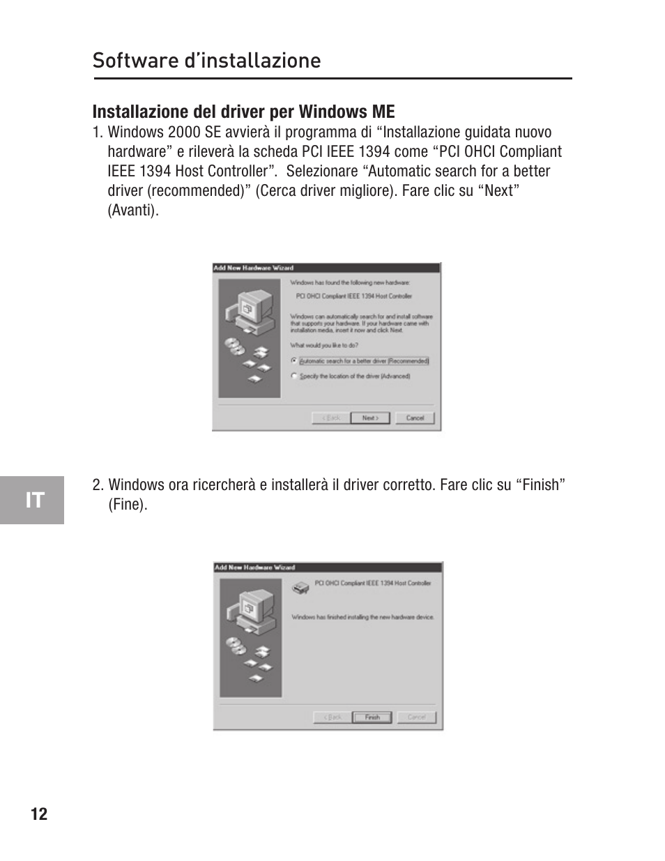 Installazione del driver per windows me, Software d’installazione | Belkin F5U502 User Manual | Page 106 / 112