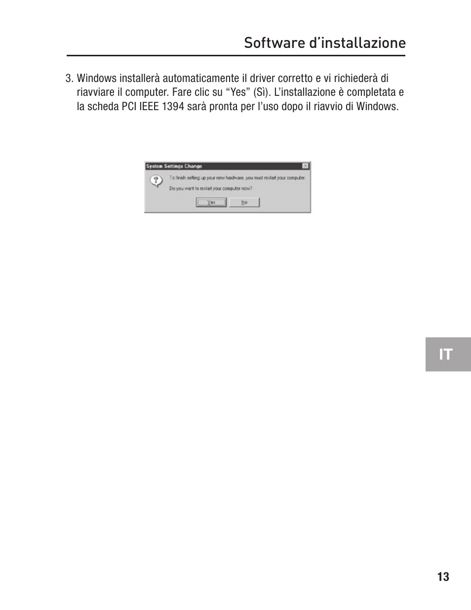 Software d’installazione | Belkin F5U502 User Manual | Page 107 / 112