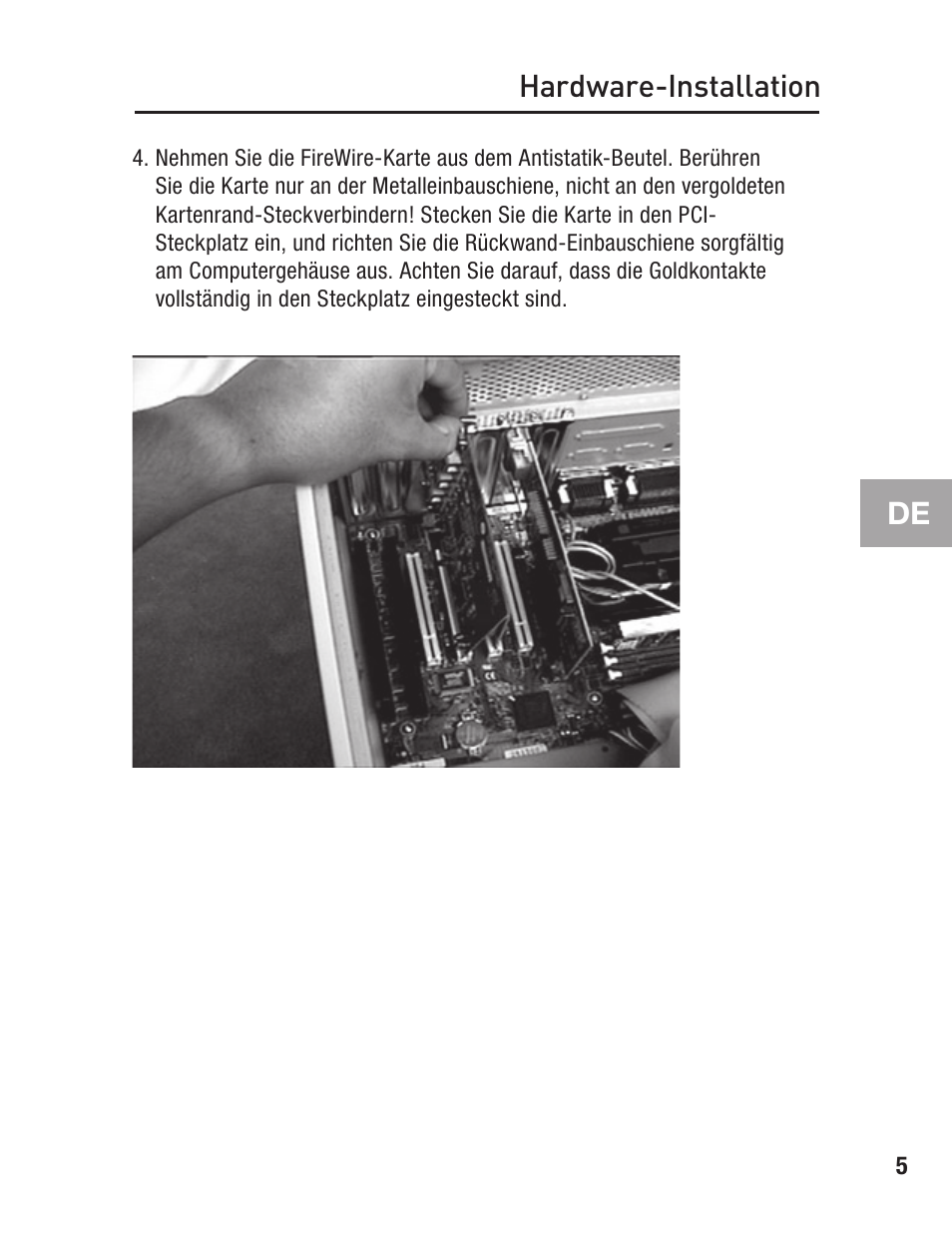 De hardware-installation | Belkin F5U502 User Manual | Page 45 / 112