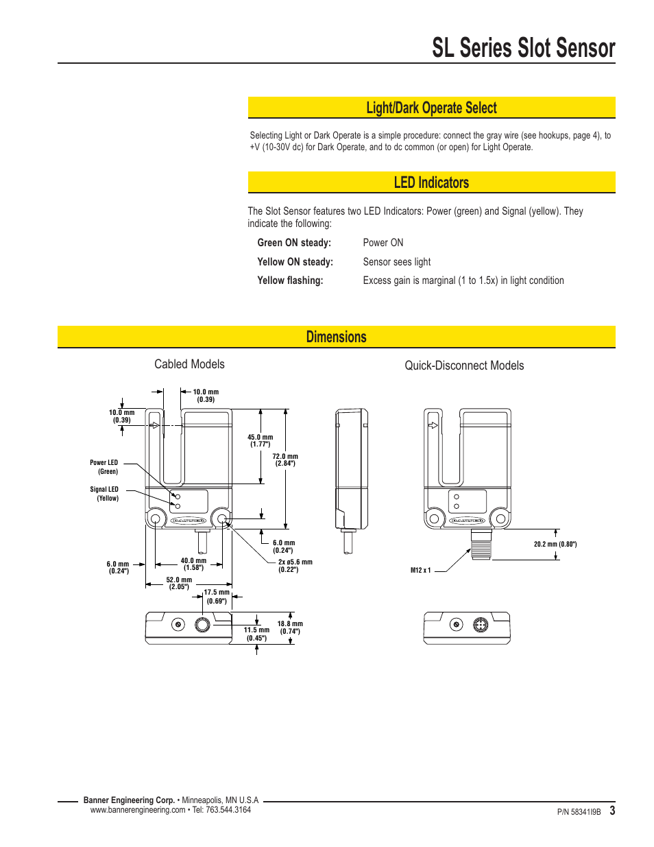 Sl series slot sensor, Dimensions light/dark operate select, Led indicators | Cabled models quick-disconnect models | Banner SL10 Series Slot Sensors User Manual | Page 3 / 6