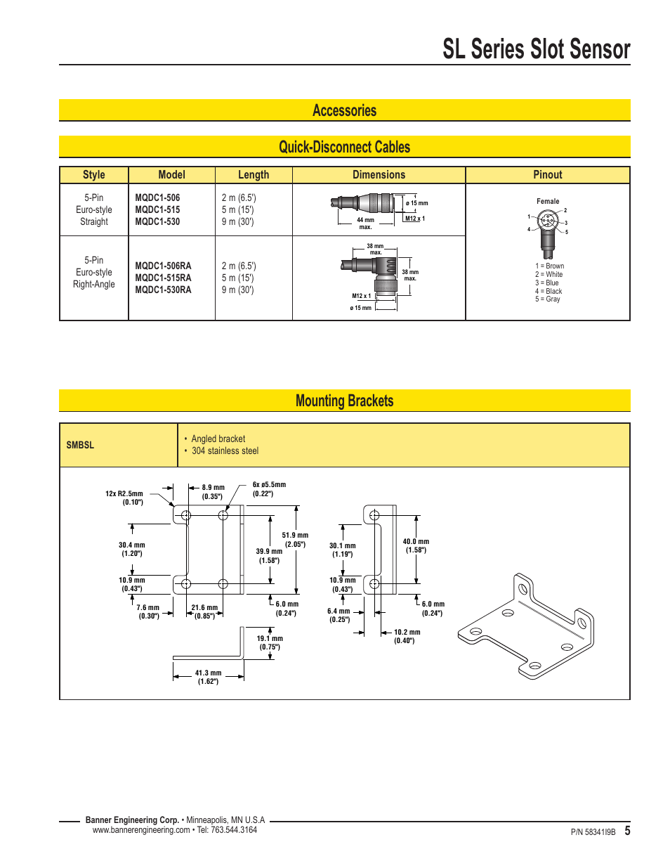 Sl series slot sensor, Quick-disconnect cables mounting brackets, Accessories | Style model length dimensions pinout | Banner SL10 Series Slot Sensors User Manual | Page 5 / 6