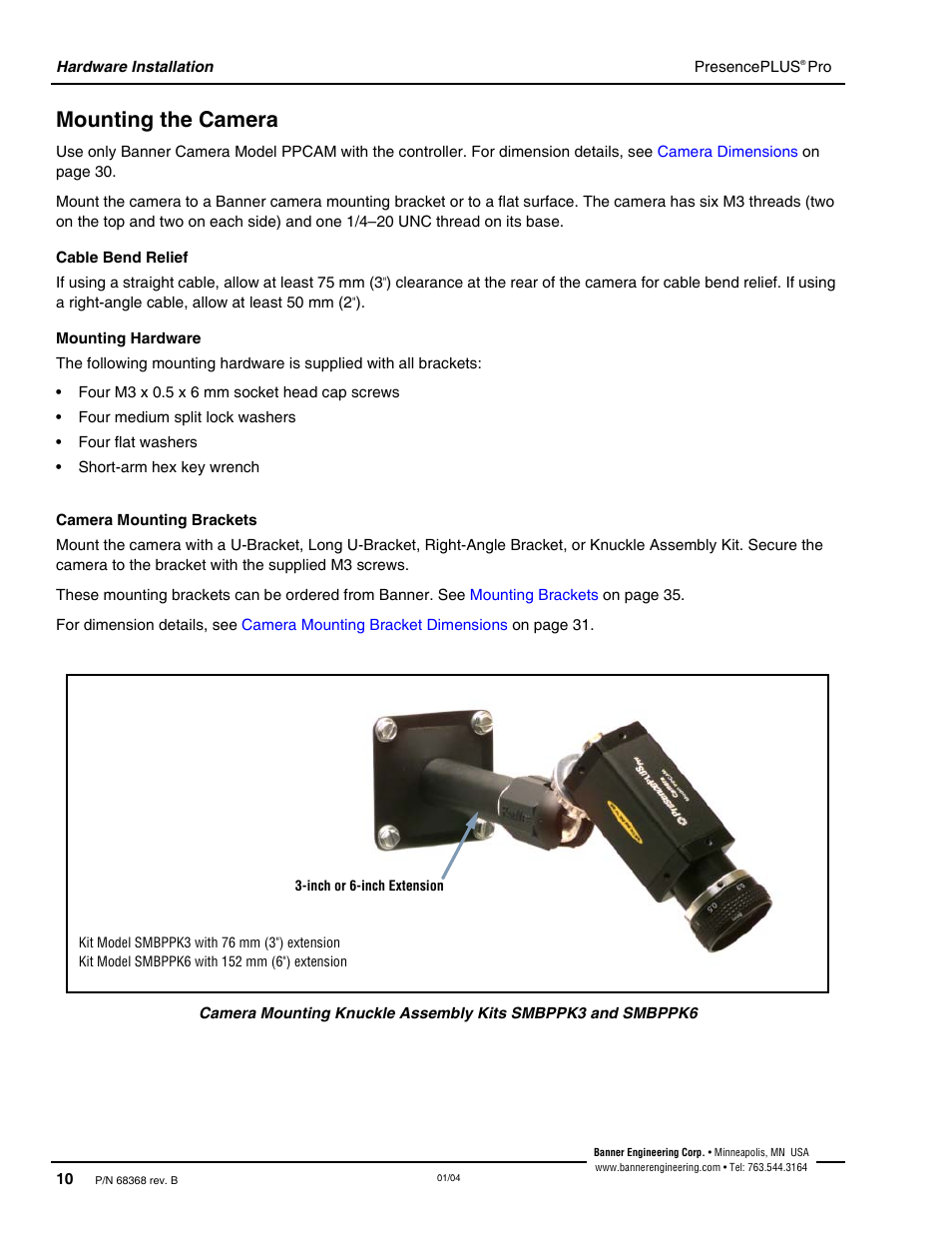 Mounting the camera, Camera mounting brackets, Cable bend relief | Banner PresencePLUS Pro—PRO Camera User Manual | Page 16 / 46