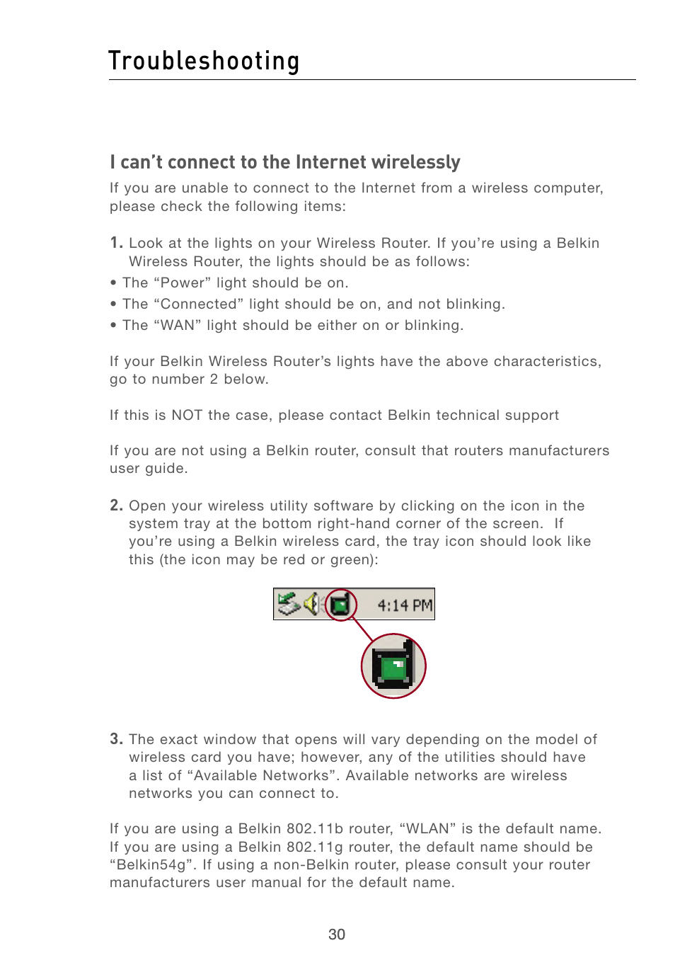 Troubleshooting, I can’t connect to the internet wirelessly | Belkin F5D6051 User Manual | Page 32 / 42