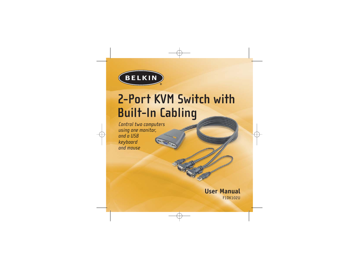 Belkin 2 PORT KVM SWITCH F1DK02U User Manual | 18 pages