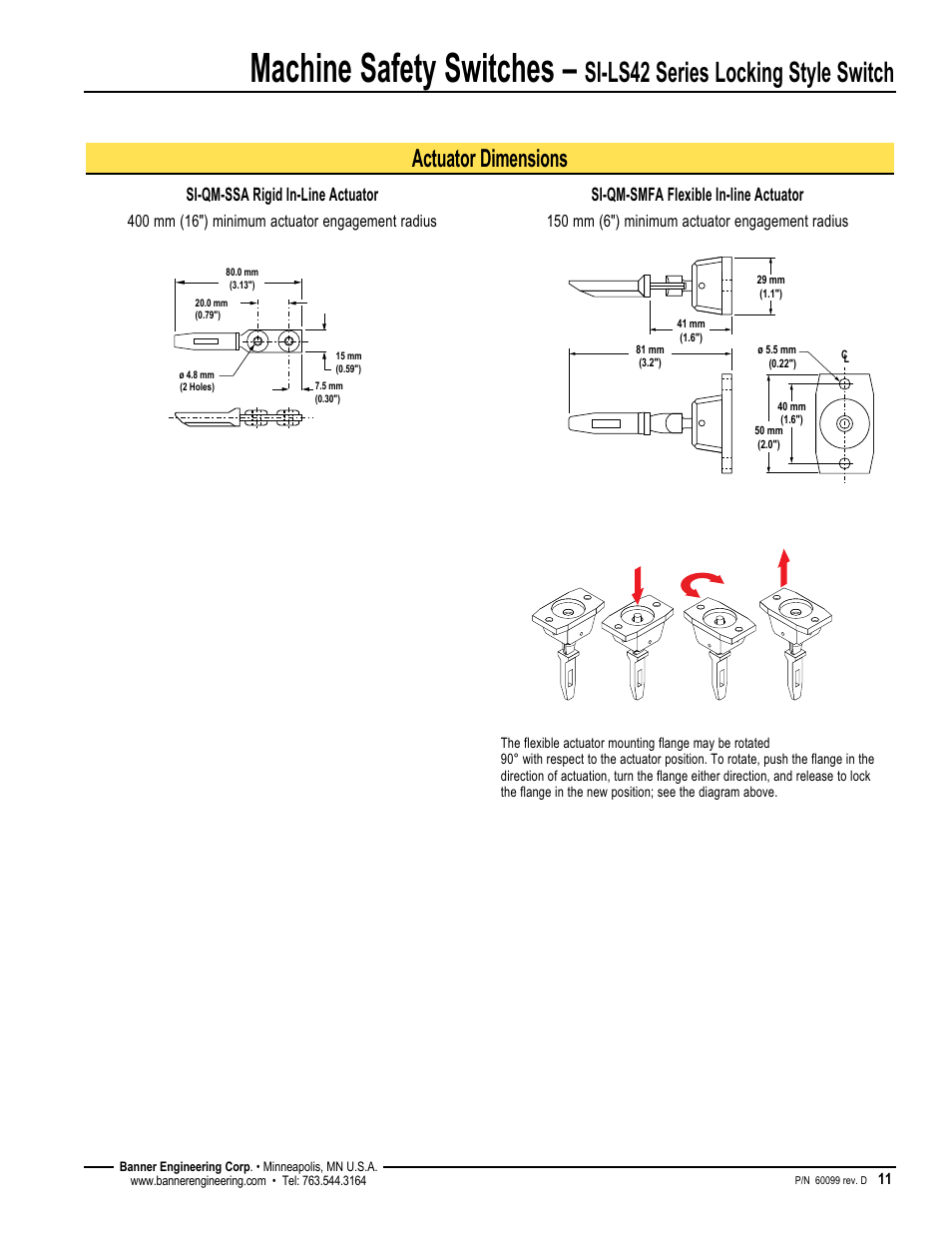 Machine safety switches, Si-ls42 series locking style switch, Actuator dimensions | Si-qm-smfa flexible in-line actuator, Si-qm-ssa rigid in-line actuator, 150 mm (6") minimum actuator engagement radius | Banner SI-QM100 Locking Style Switches User Manual | Page 11 / 12