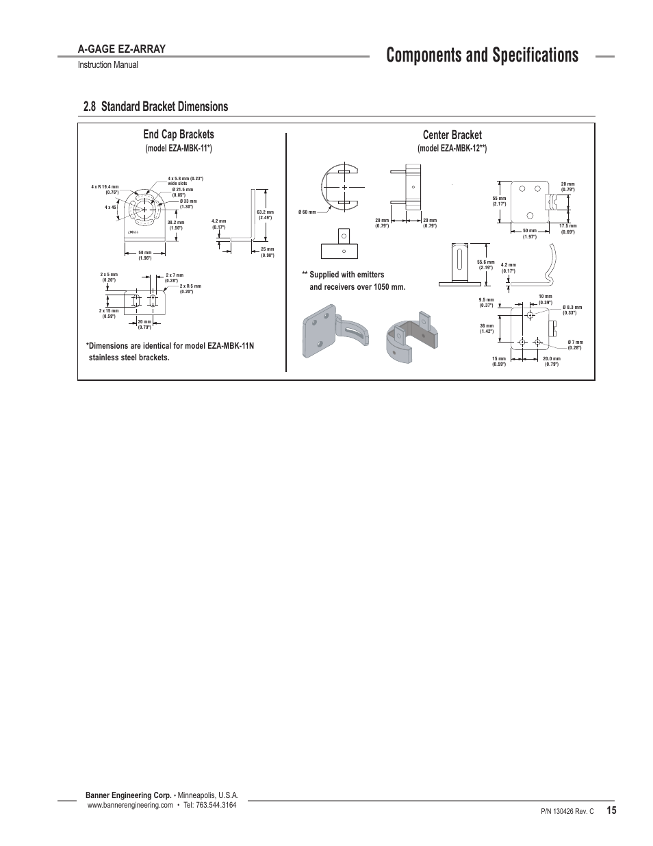 8 standard bracket dimensions, Components and specifications, End cap brackets | Center bracket, A-gage ez-array, Instruction manual, Model eza-mbk-11*), Model eza-mbk-12**), Banner engineering corp, Minneapolis, u.s.a | Banner EZ-ARRAY USB Serial Adapter User Manual | Page 17 / 48
