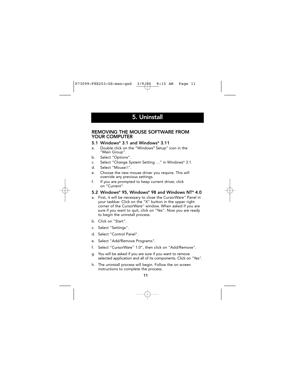 Uninstall, Removing the mouse software from your computer | Belkin Ergo F8E203-BLK User Manual | Page 12 / 14