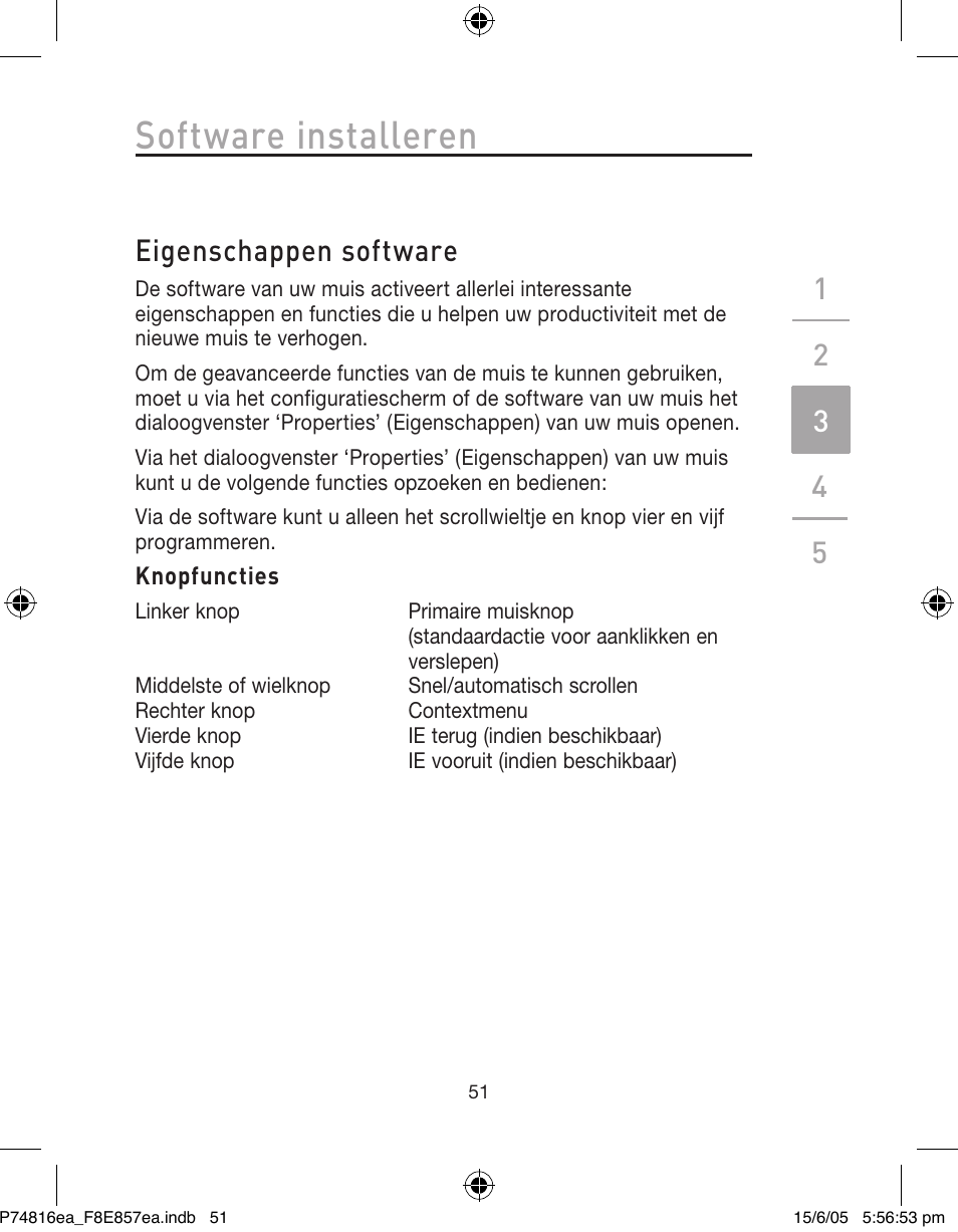 Software installeren, Eigenschappen software | Belkin P74816EA User Manual | Page 55 / 88