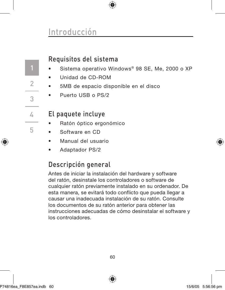 Introducción, Requisitos del sistema, El paquete incluye | Descripción general | Belkin P74816EA User Manual | Page 64 / 88