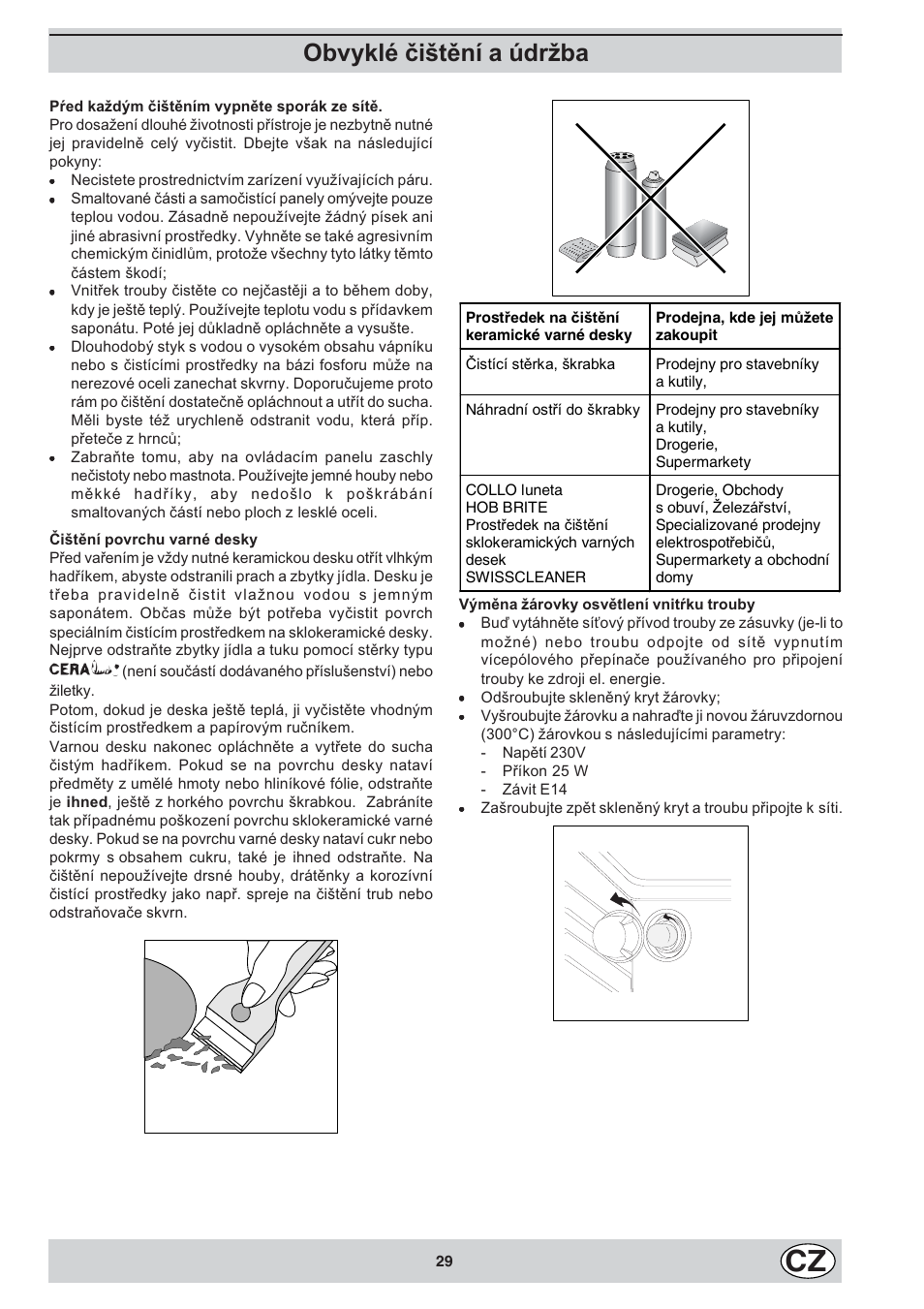 Obvyklé èitìní a údrba | Indesit K3C11/R User Manual | Page 29 / 68
