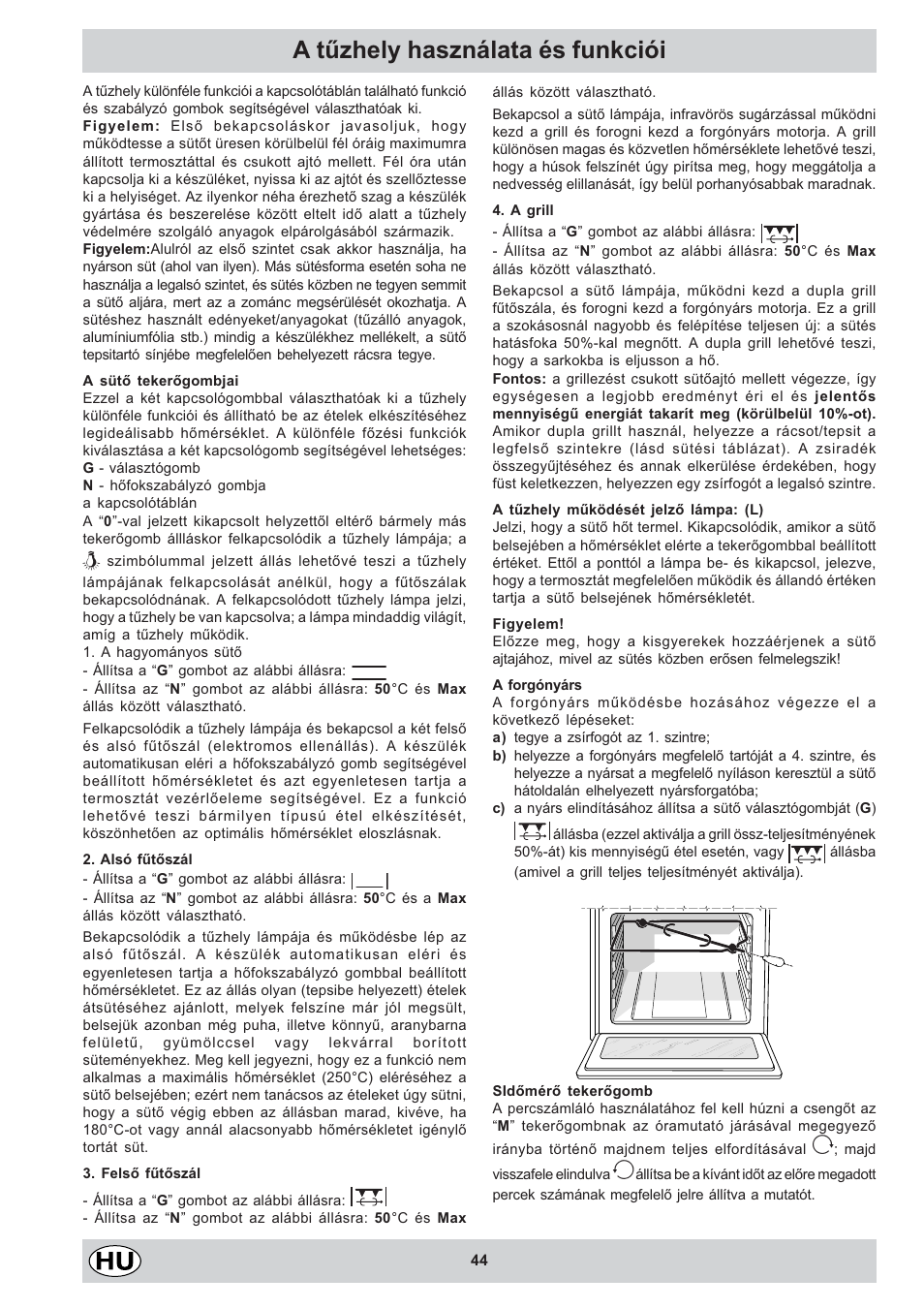 A tûzhely használata és funkciói | Indesit K3C11/R User Manual | Page 44 / 68