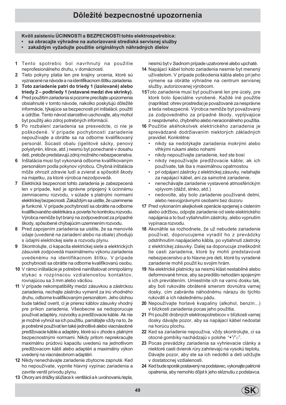 Dôleité bezpecnostné upozornenia | Indesit K3C11/R User Manual | Page 49 / 68