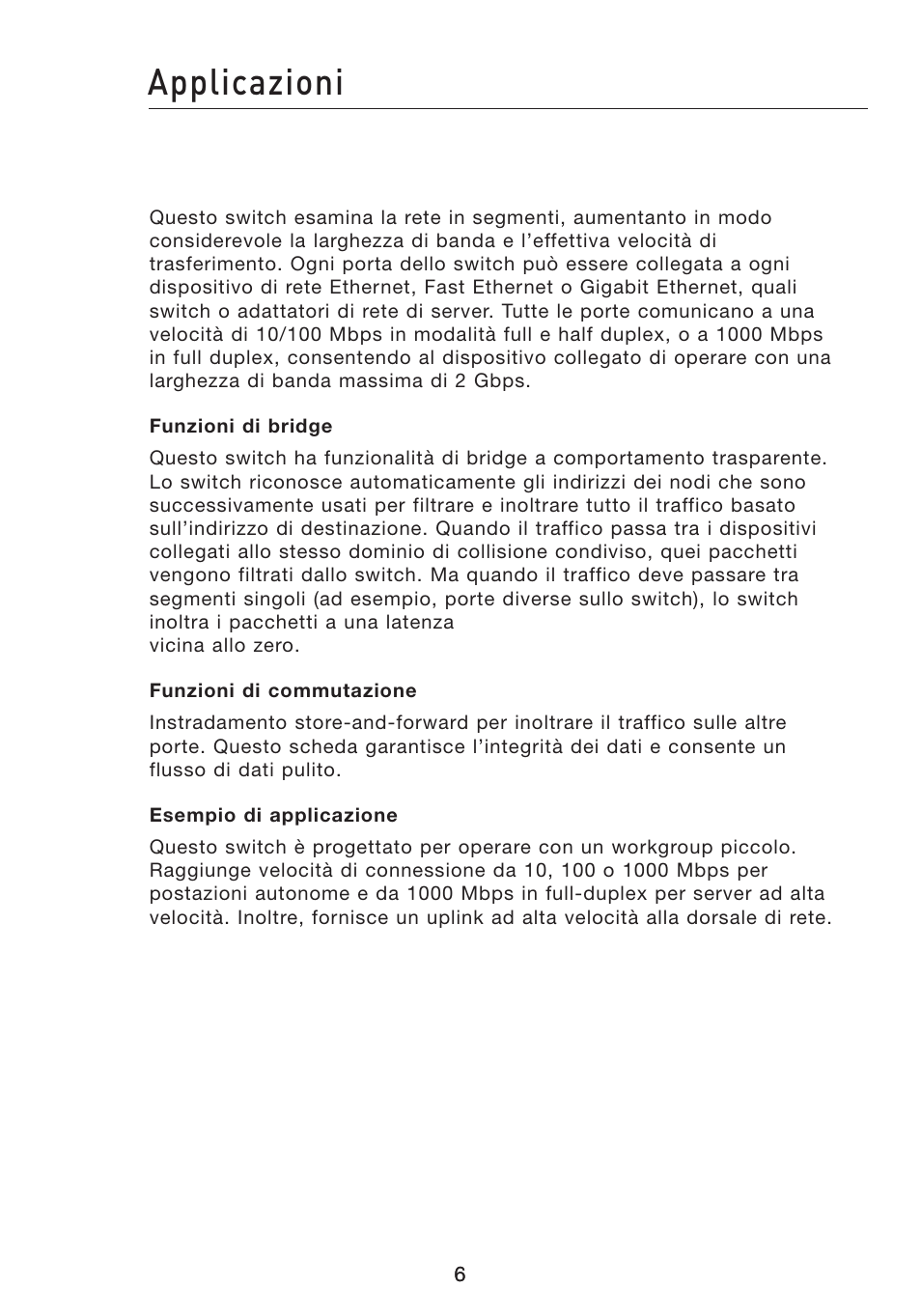 Applicazioni | Belkin Gibagbit Switch F5D5141uk16 User Manual | Page 103 / 266