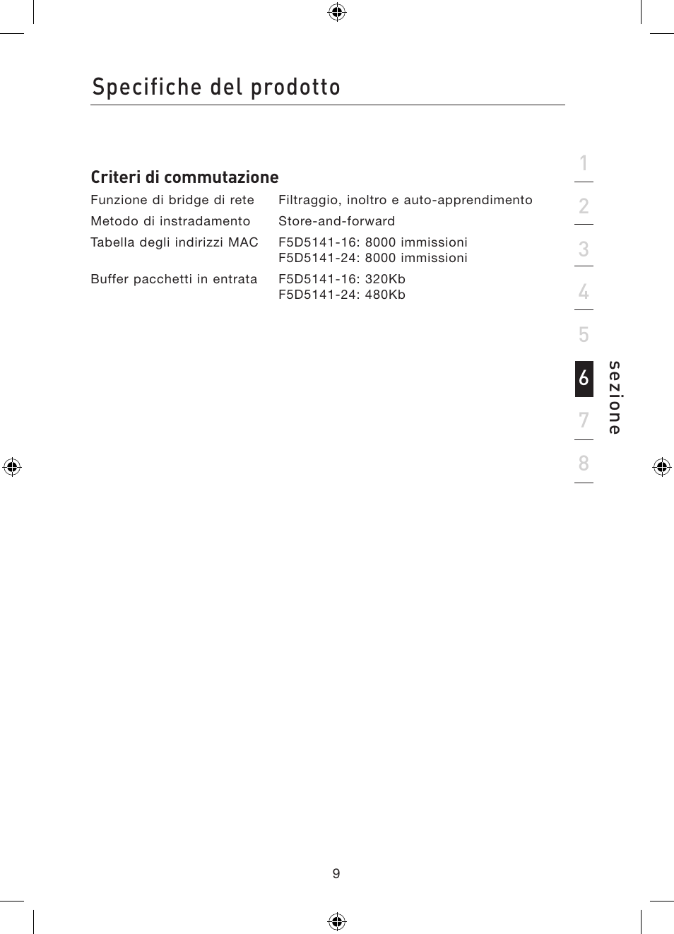 Specifiche del prodotto | Belkin Gibagbit Switch F5D5141uk16 User Manual | Page 106 / 266